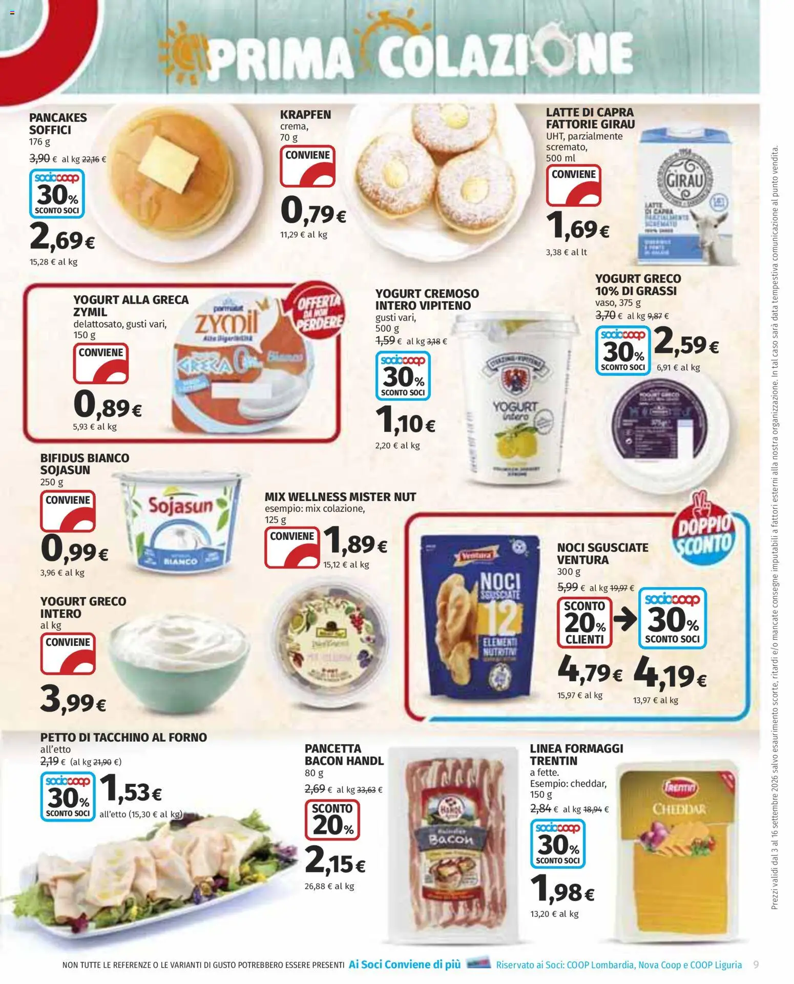 Anteprima dell'opuscolo COOP volantino Monza dal negozio COOP valido da 03/09/2026 - Latte, Noci, Yogurt greco, Tacchino, Pancetta, Bacon, Cheddar, Petto di tacchino