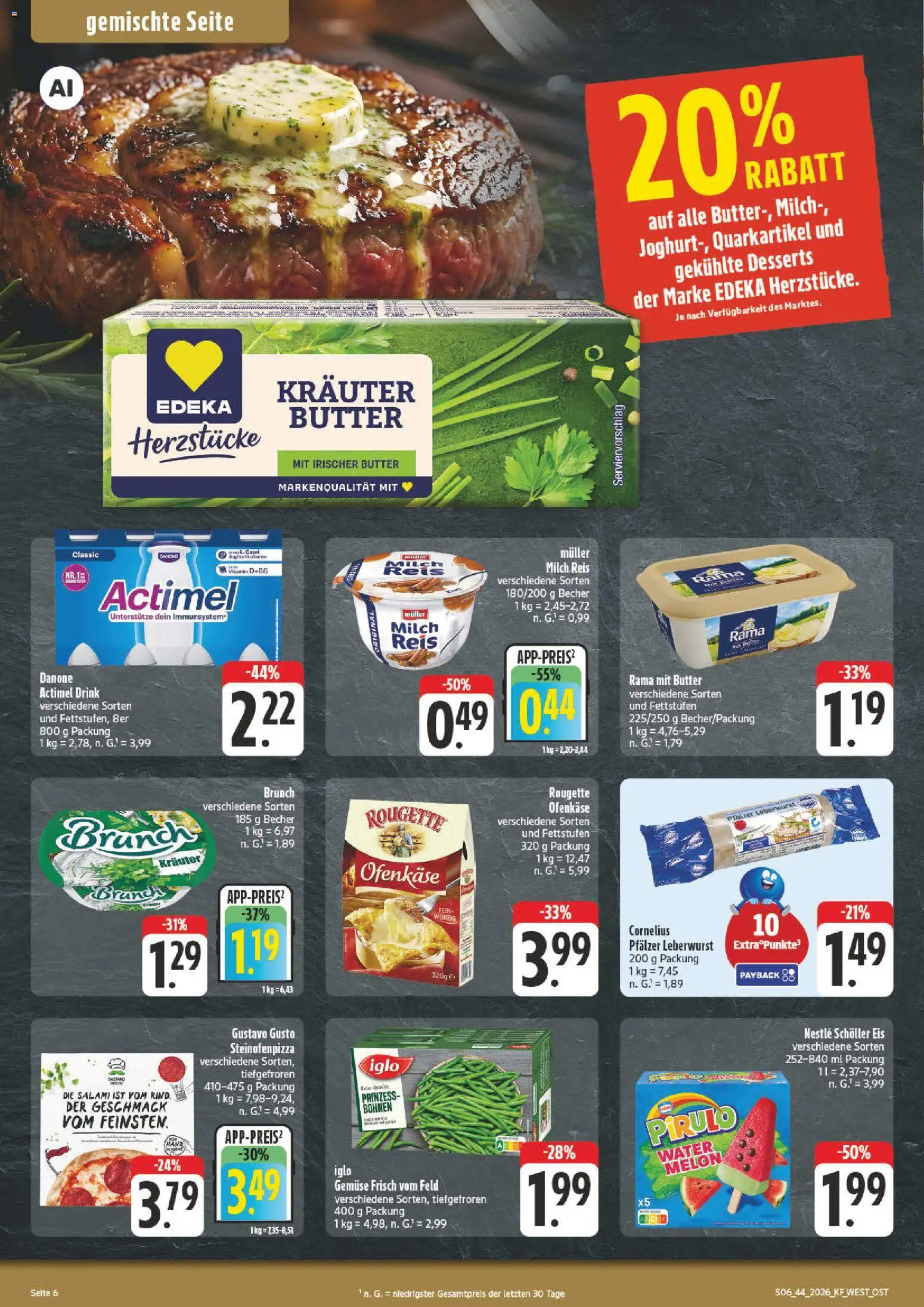 Vorschau von dem Prospekt des Geschäftes nah & gut, gültig ab dem 26.10.2026 - Butter, Gemüse, Milch, Reis, Salami, Gustavo gusto, Actimel, Rama