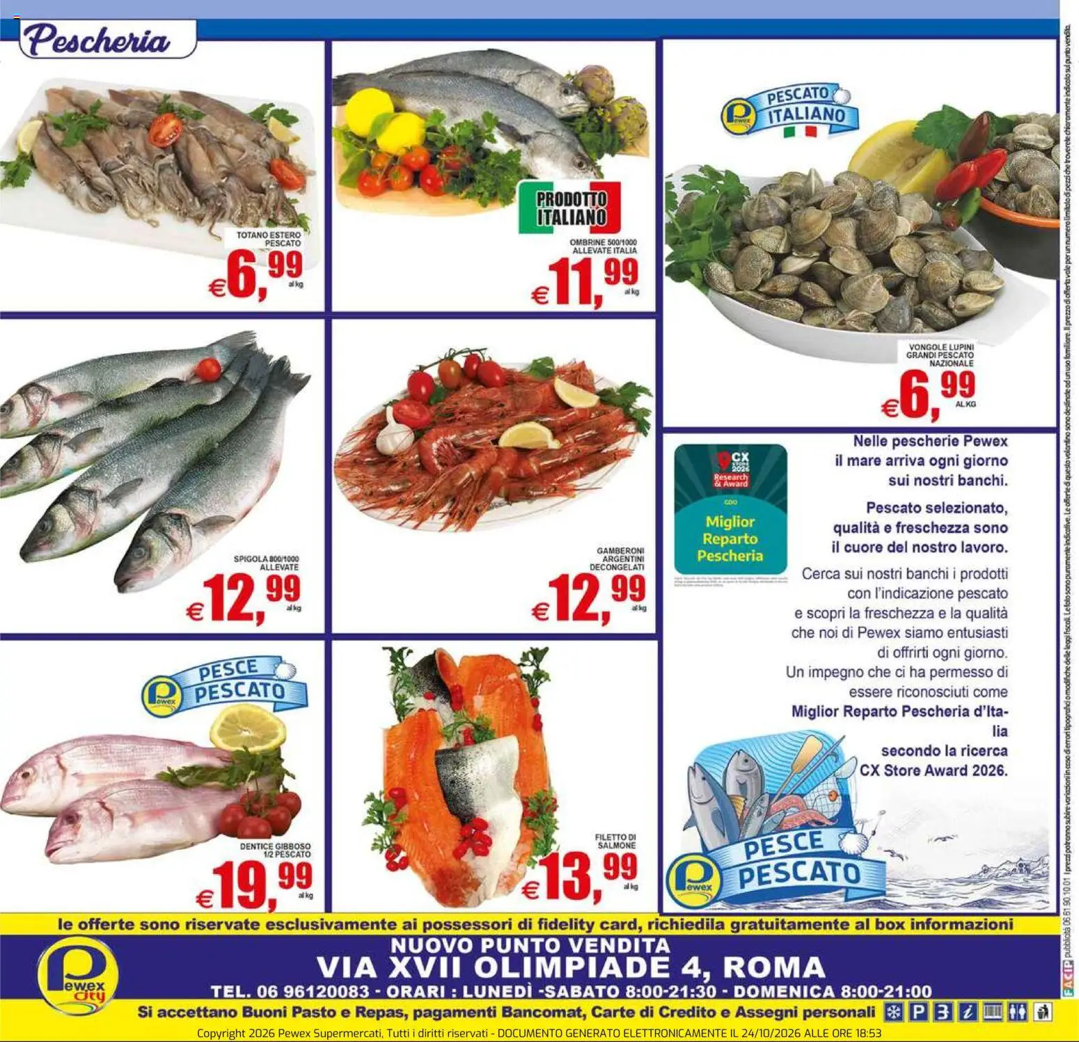 Anteprima dell'opuscolo Pewex volantino City Via XVII Olimpiade dal negozio Pewex valido da 23/10/2026 - Pesce, Lupini, Vongole, Spigola, Totano, Filetto, Gamberoni