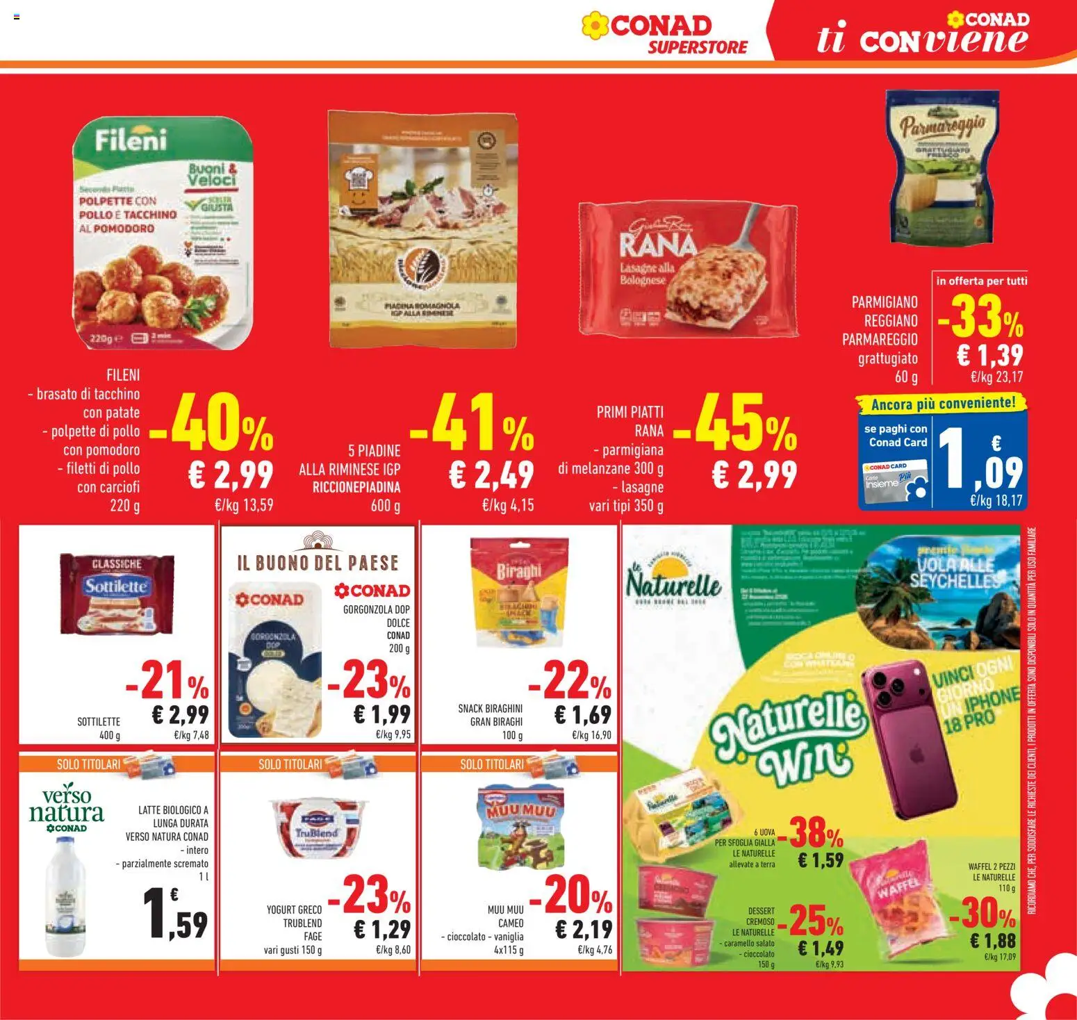 Anteprima dell'opuscolo Conad volantino Superstore Lombardia dal negozio Conad valido da 07/10/2026 - Gorgonzola, Piadina, Pollo, Tacchino, Uova, Patate, Parmigiano, Vaniglia