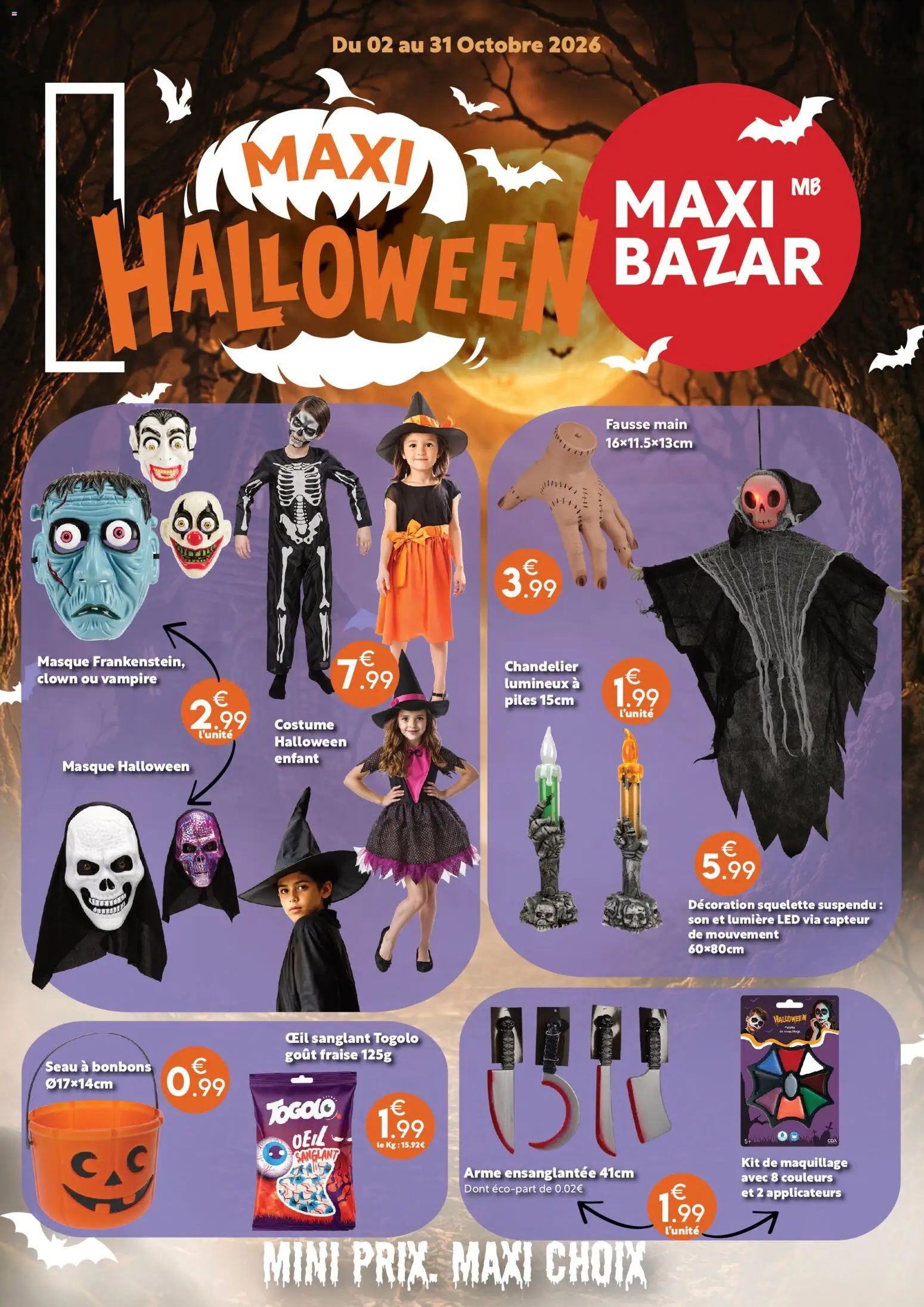 Prévisualisation de Maxi Bazar - Catalogue Halloween du magasin Maxi Bazar formulaire valide 02/10/2026 - Bonbons, Maquillage, Décoration, Fraise, Costume, Masque, Piles