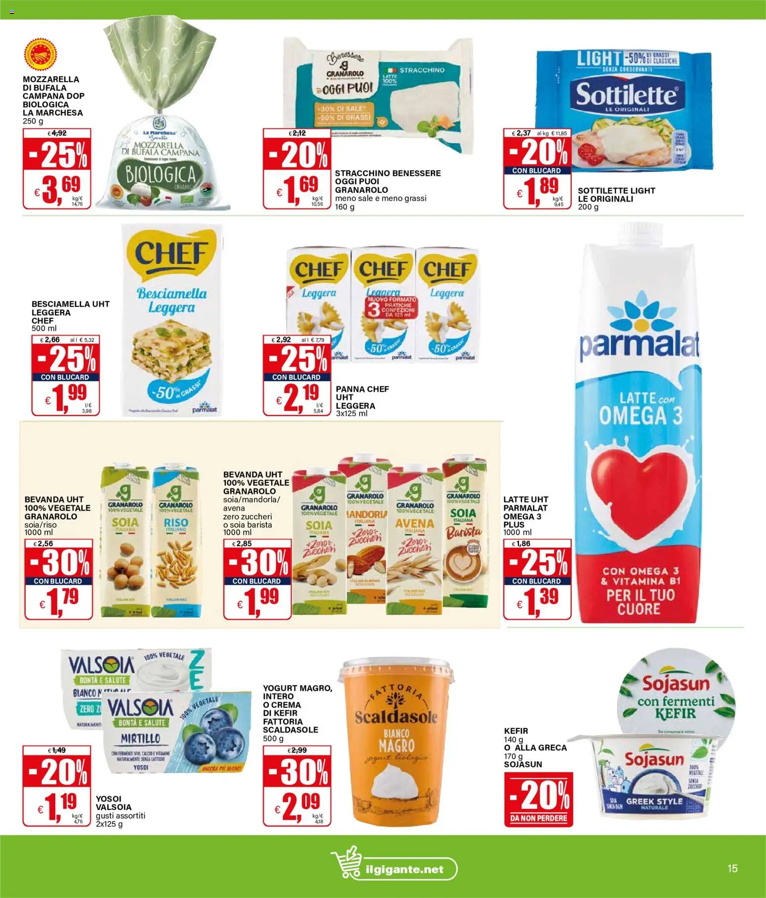 Anteprima dell'opuscolo Il Gigante volantino Diamo colore a nostro benessere dal negozio Il Gigante valido da 22/10/2026 - Besciamella, Kefir, Omega, Omega 3, Latte, Yogurt, Sale, Stracchino