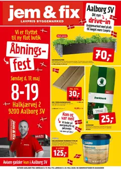 Eksempel på tilbudsavis Jem & fix - Åbningsavis - Aalborg fra butik Jem & fix gyldig fra 17/05/2026