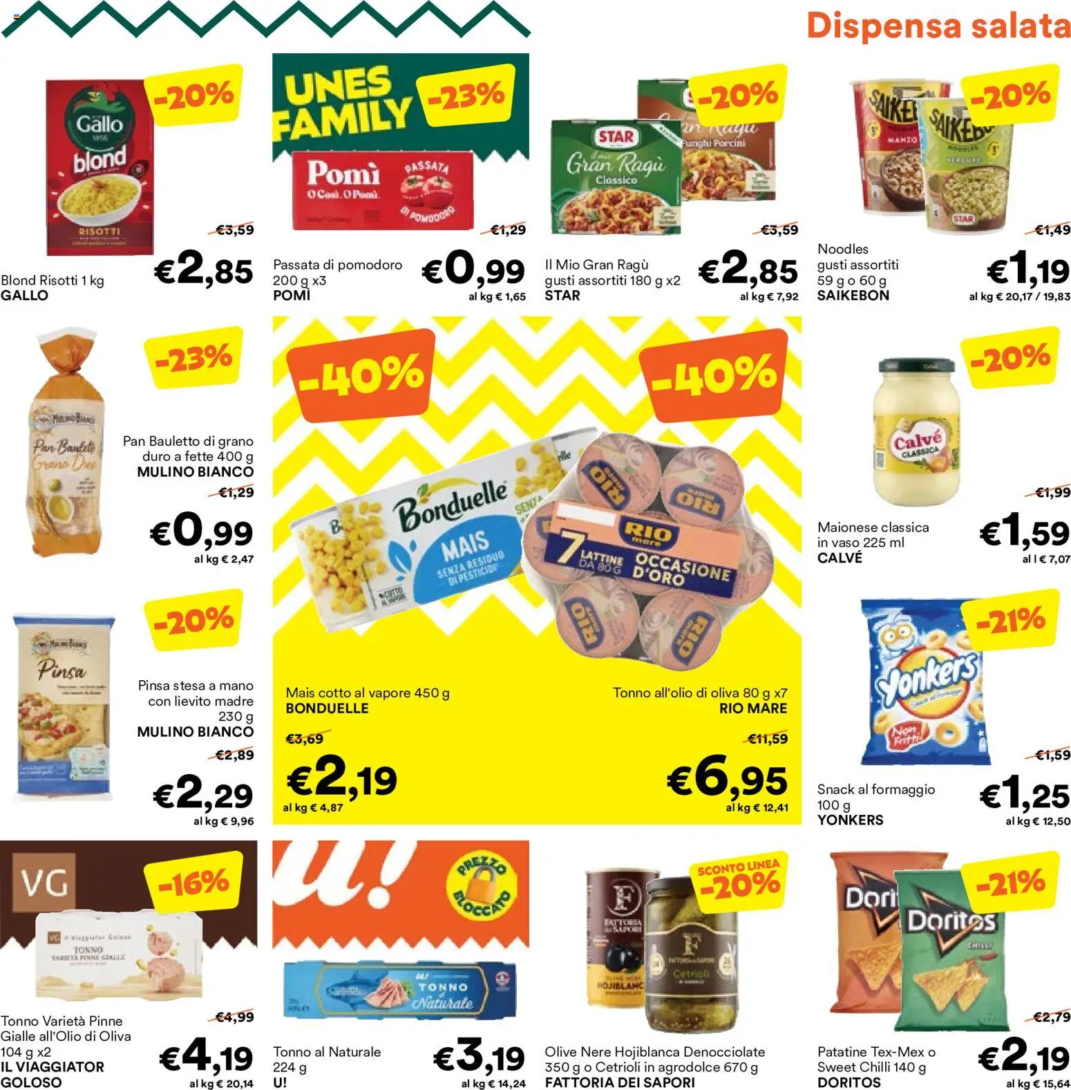 Anteprima dell'opuscolo Unes volantino dal negozio Unes valido da 26/08/2026 - Formaggio, Cetrioli, Patatine, Maionese, Lievito, Olive, Passata di pomodoro, Pinne