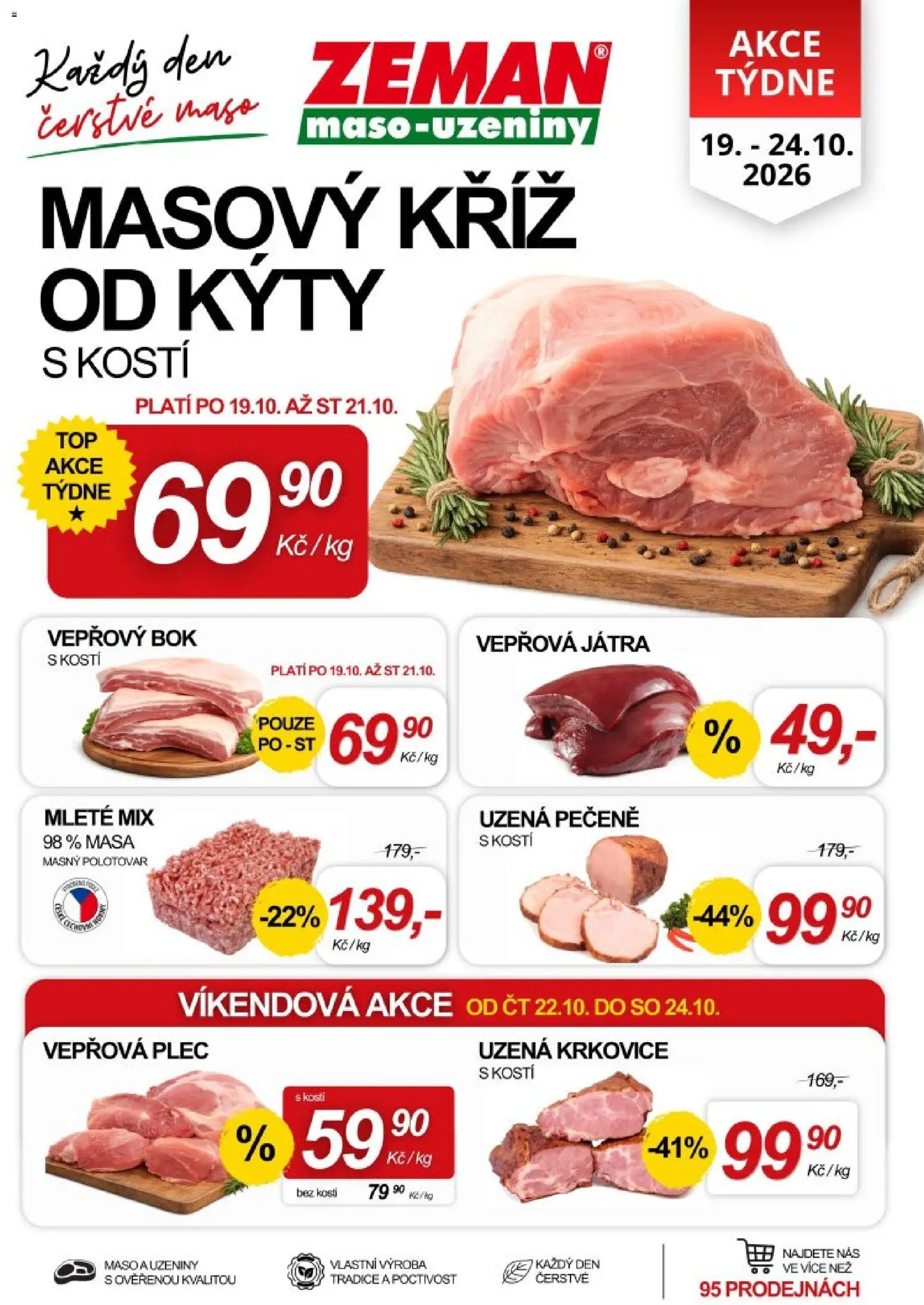 Náhled nabídky: Prodejny Zeman Prodejny Zeman leták - Praha, Dačice, Jindřichův Hradec platný od 19.10.2026 - Maso, Vepřová plec, Játra, Krkovice, Vepřový bok, Uzeniny, Vepřová játra, Uzená krkovice