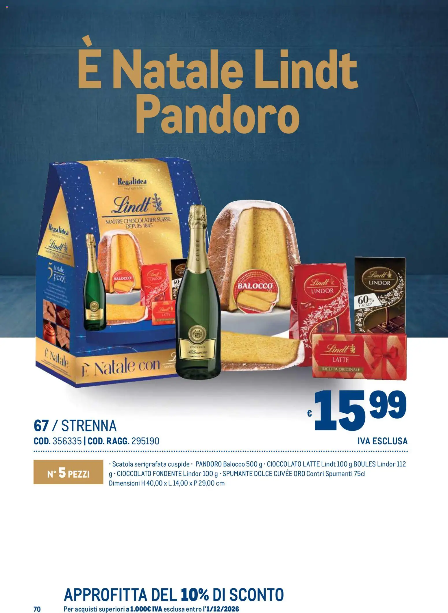 Anteprima dell'opuscolo Metro volantino Regalistica Natale dal negozio Metro valido da 19/10/2026 - Latte, Cioccolato, Lindt, Pandoro, Cacao, Spumante, Scatola