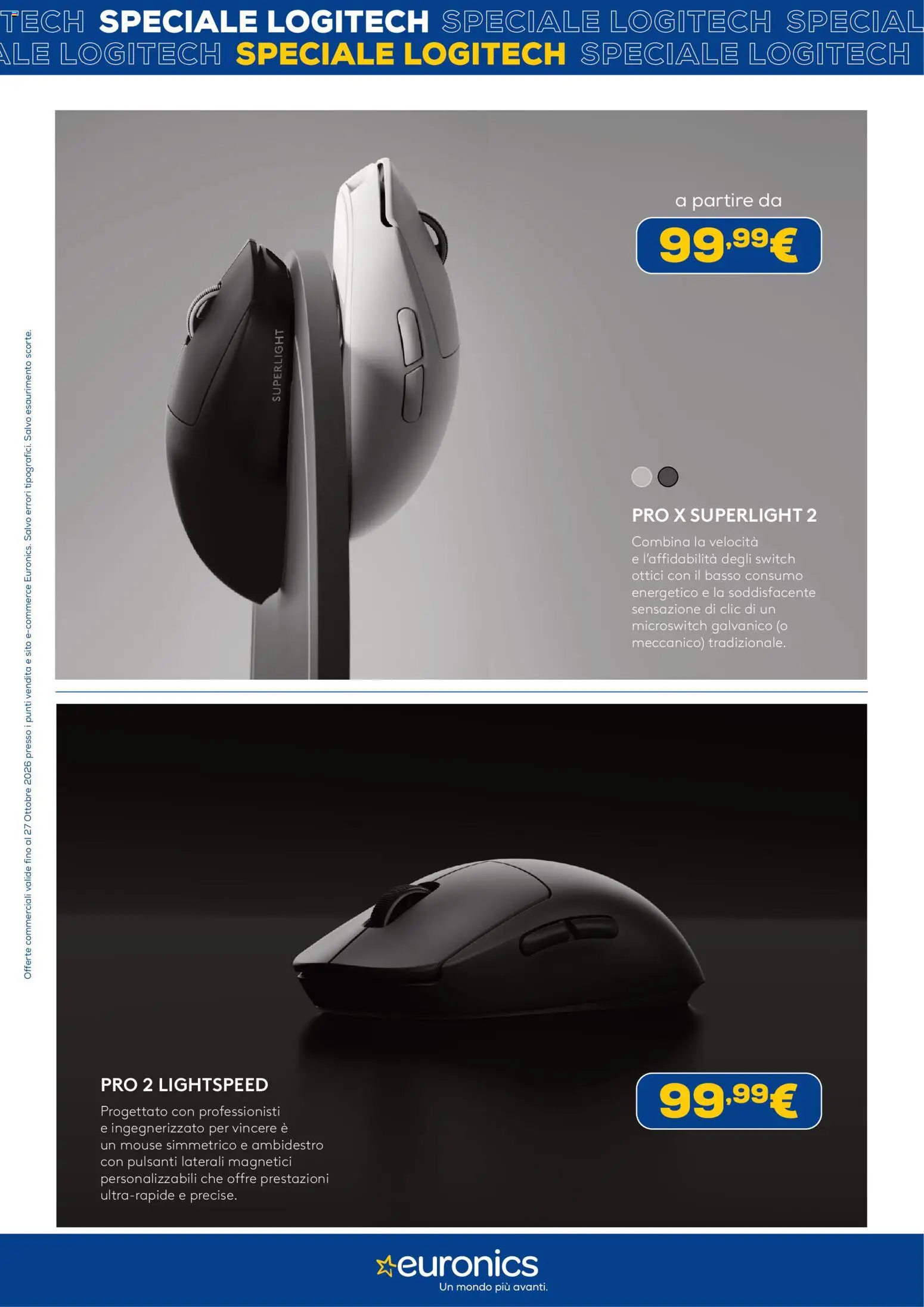 Anteprima dell'opuscolo Euronics volantino Logitech dal negozio Euronics valido da 22/10/2026 - Mouse, Basso