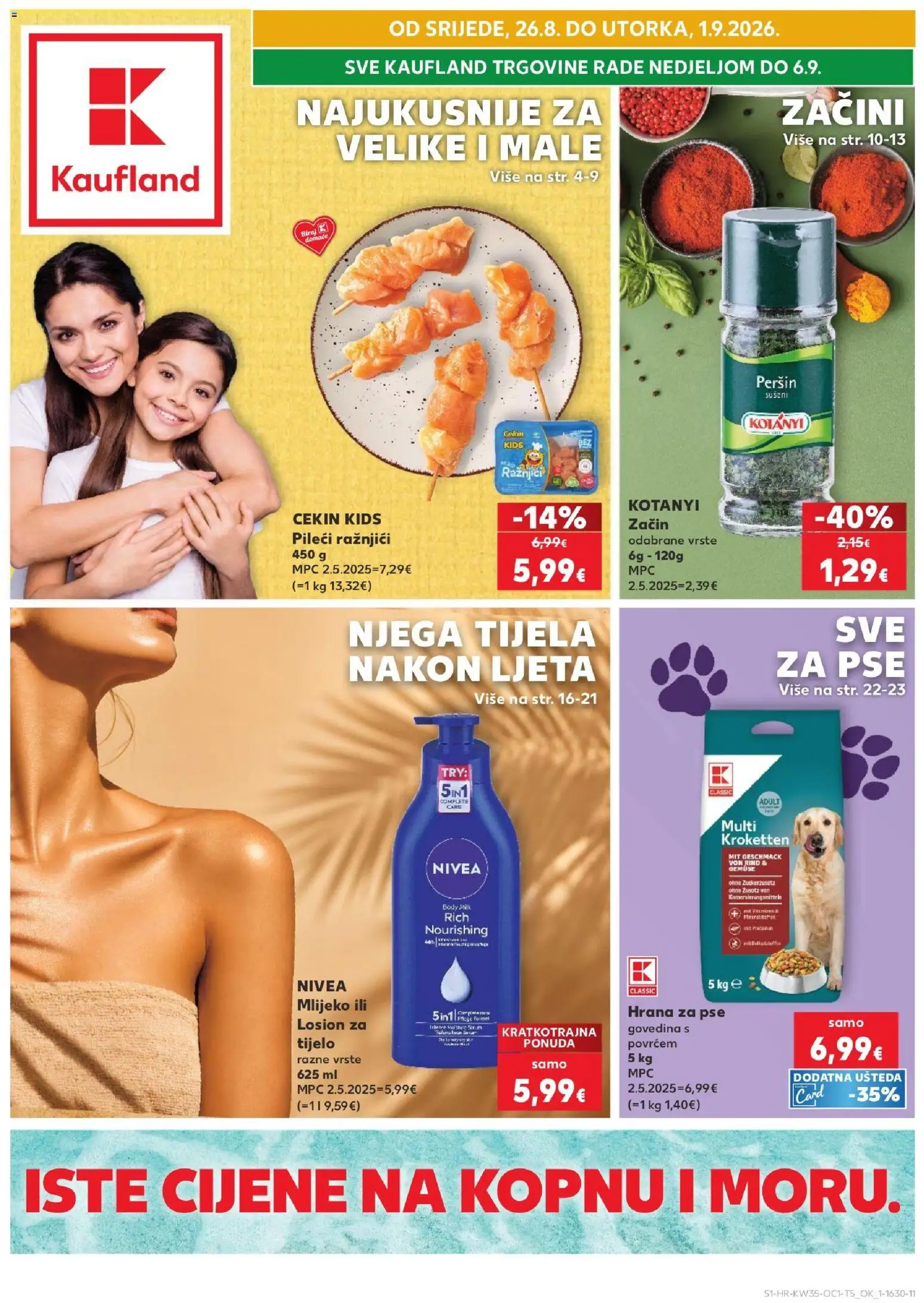 Pregled letka Kaufland - Split-Ravne njive trgovine Kaufland vrijedi od 26.08.2026