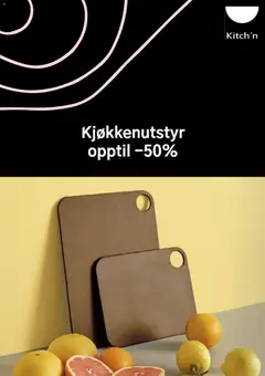 Forhåndsvis Kitch´n kundeavis fra butikk Kitch´n gyldig fra 17/07/2026