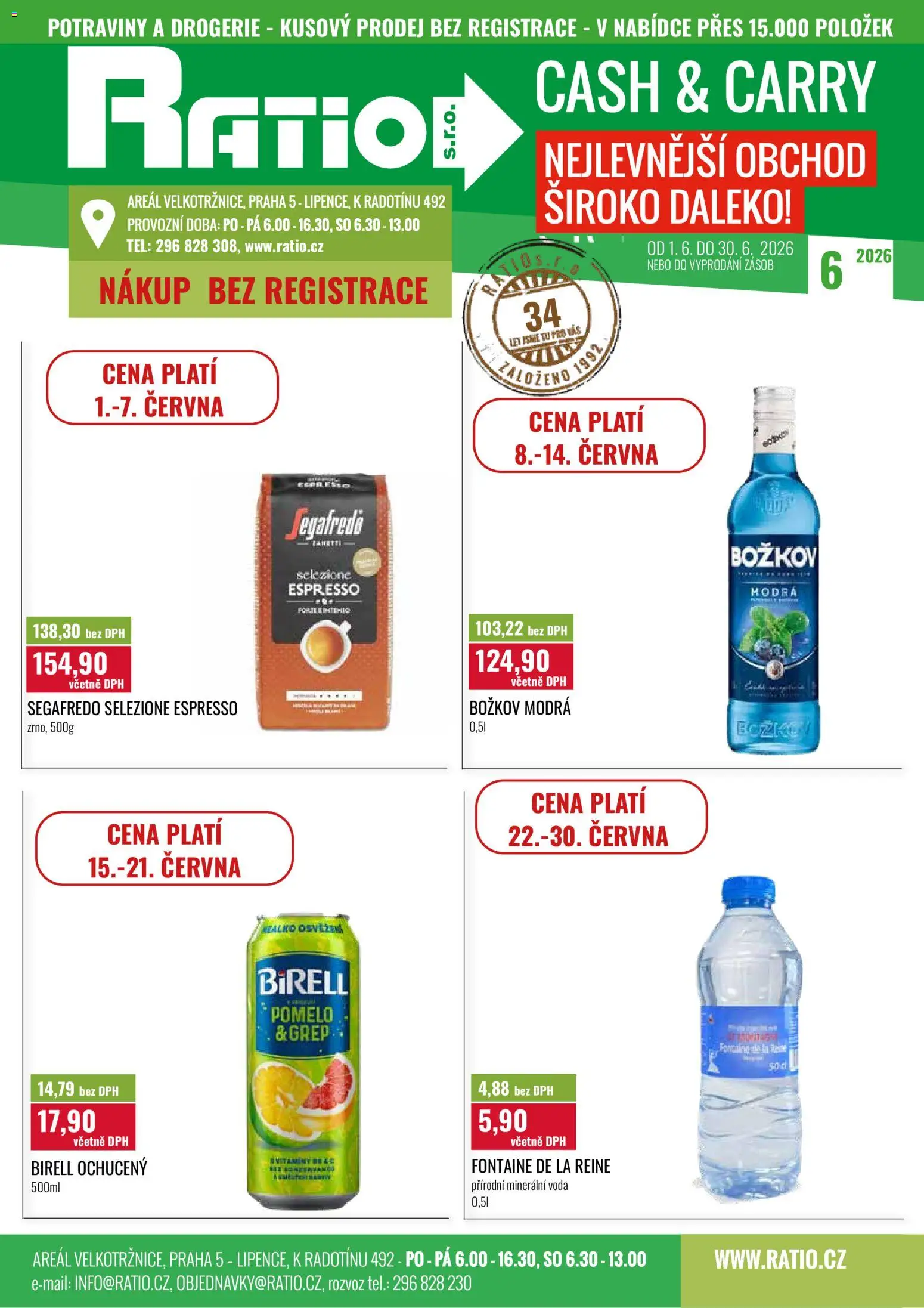 Náhled nabídky: Ratio Ratio leták platný od 01.06.2026 - Potraviny, Drogerie, Voda, Pomelo, Birell, Grep, Segafredo, Minerální voda
