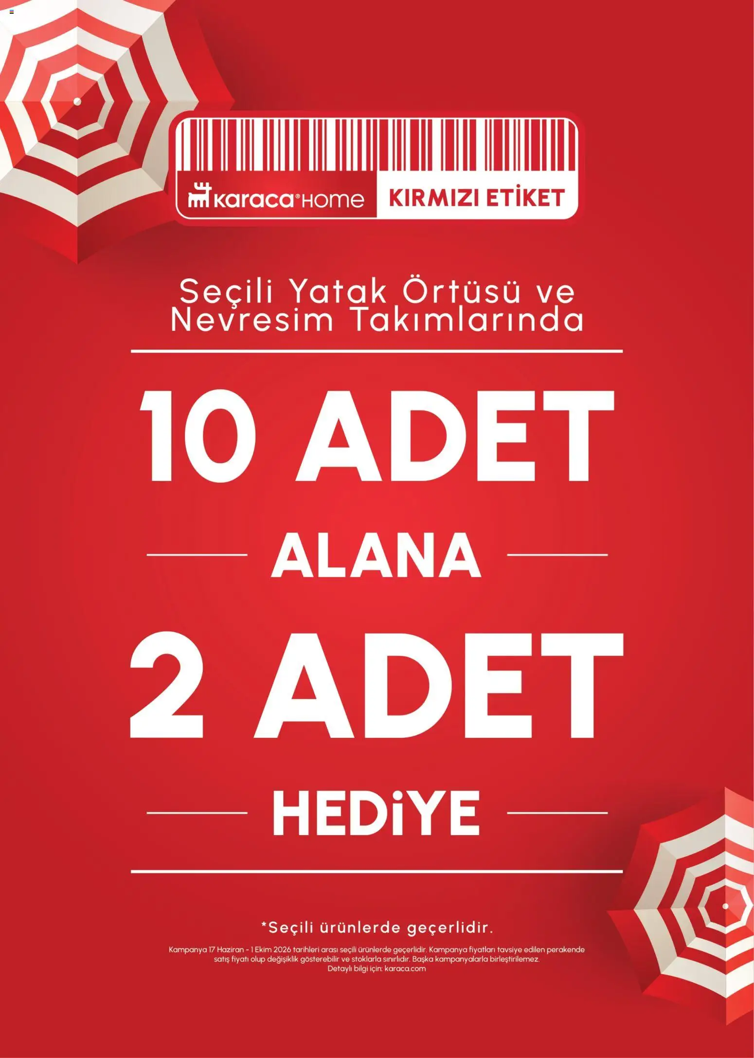 Karaca Home Karaca Home 10 Adet Alana 2 Adet Hediye 17.06.2026 - Broşürünün önizlemesi - Yatak, Yatak örtüsü, Nevresim