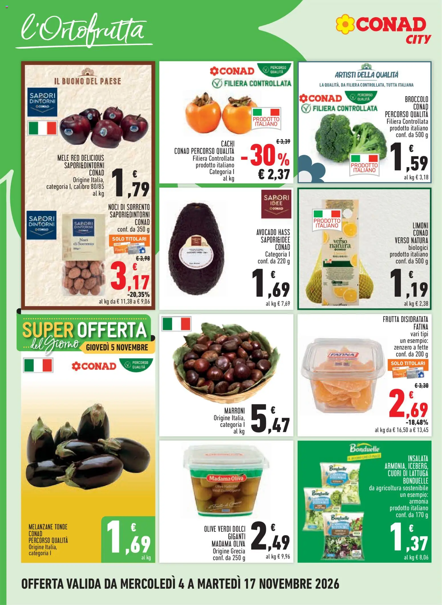 Anteprima dell'opuscolo Conad volantino City Lazio dal negozio Conad valido da 04/11/2026 - Avocado, Noci, Dolci, Frutta, Zenzero, Broccoli, Melanzane, Lattuga