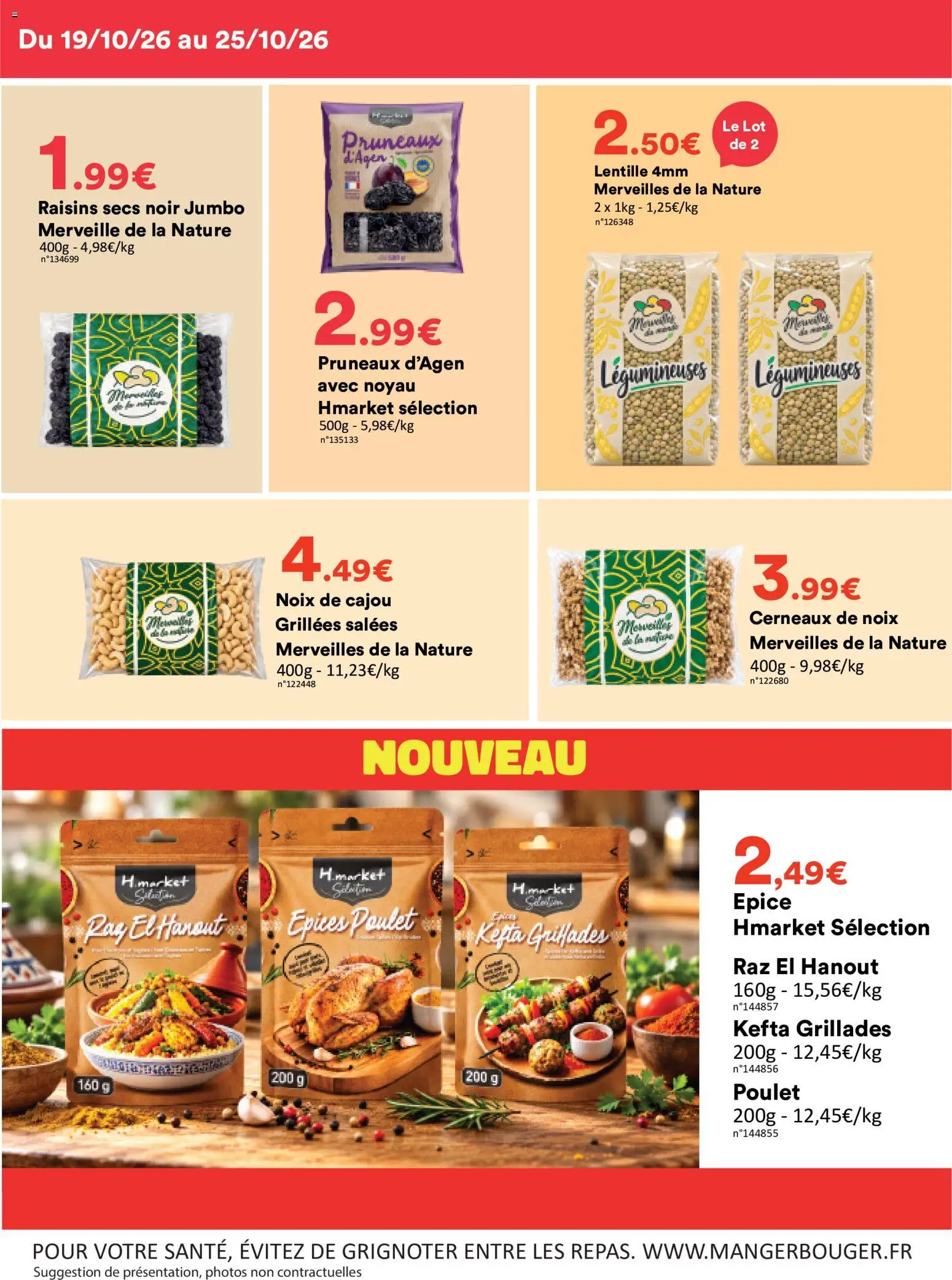 Prévisualisation de Hmarket catalogue du magasin Hmarket formulaire valide 19/10/2026 - Poulet, Lentille, Noix de cajou, Noix, Raisins, Raisins secs, Légumineuses, Cerneaux de noix