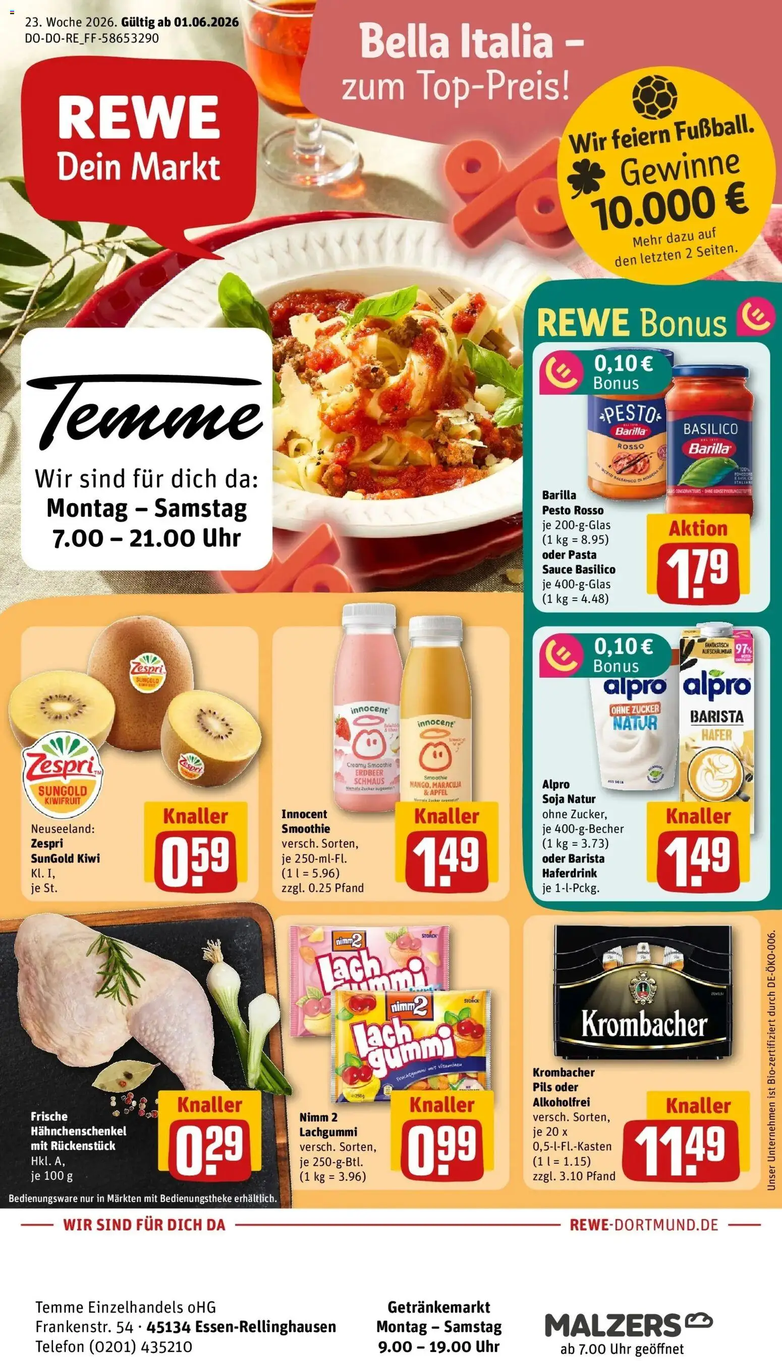 Vorschau von dem Prospekt des Geschäftes Rewe, gültig ab dem 01.06.2026 - Uhr, Kiwi, Hahnchenschenkel, Barilla, Barilla pesto, Alpro, Pils, Haferdrink