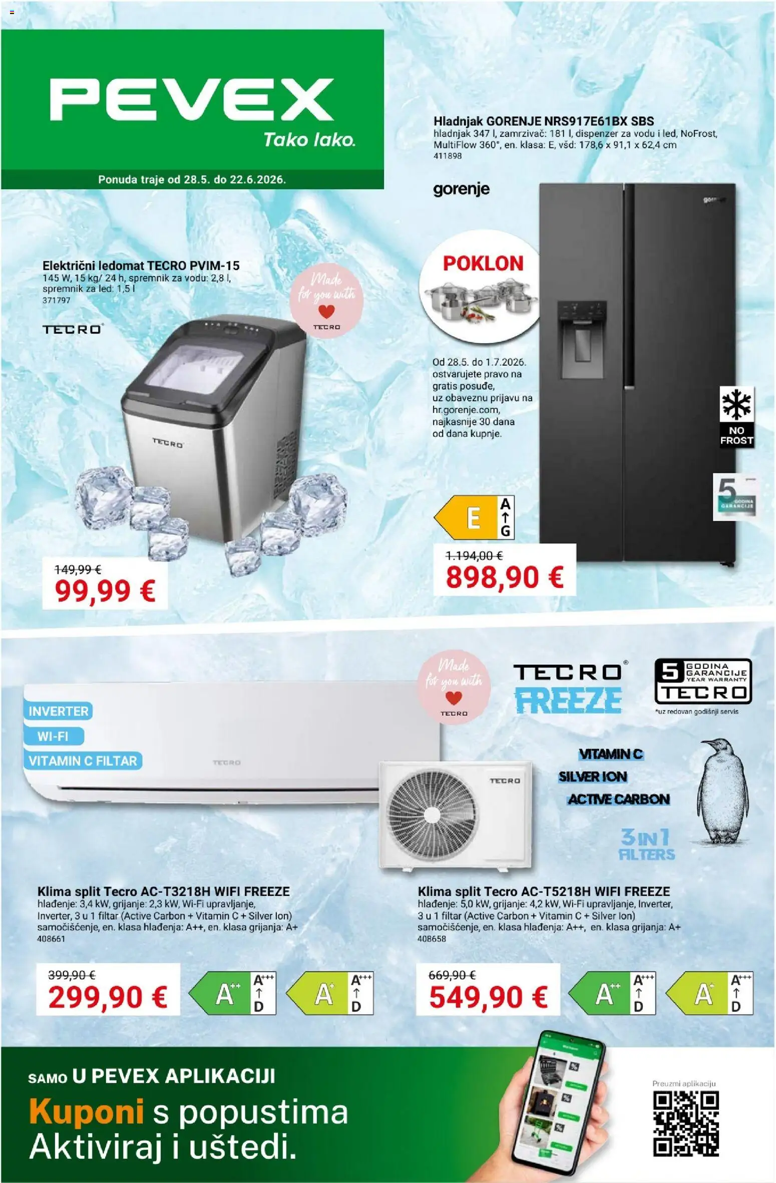Pregled letka Pevex Ponuda trgovine Pevex vrijedi od 28.05.2026