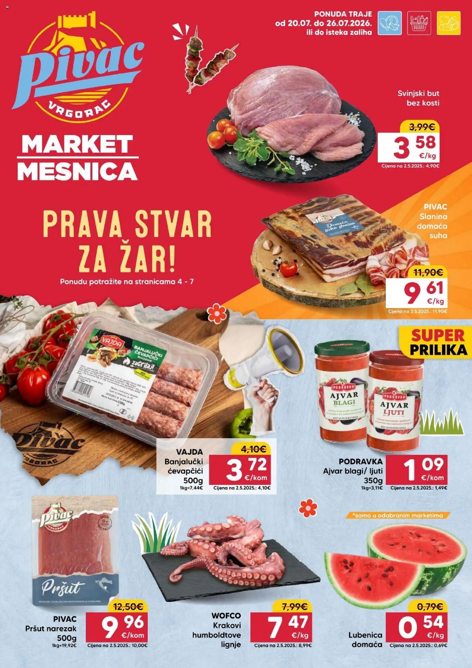 Pregled letka Pivac Katalog trgovine Pivac vrijedi od 20.07.2026