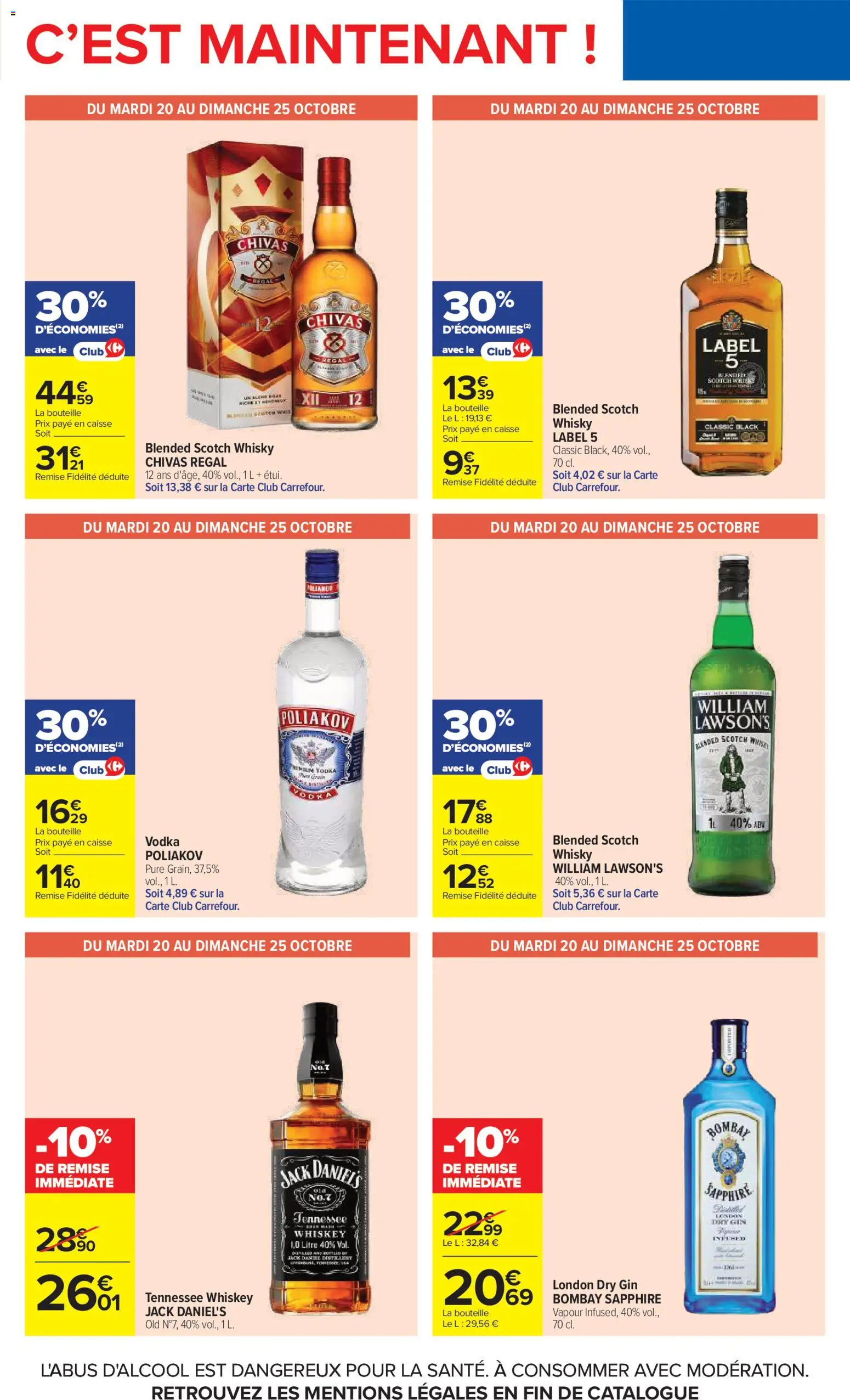 Prévisualisation de Carrefour catalogue du magasin Carrefour formulaire valide 20/10/2026 - Whisky, Gin, Bouteille, Jack Daniel's, Chivas Regal, Whisky Label 5, Scotch whisky label 5, Chivas regal 12 ans