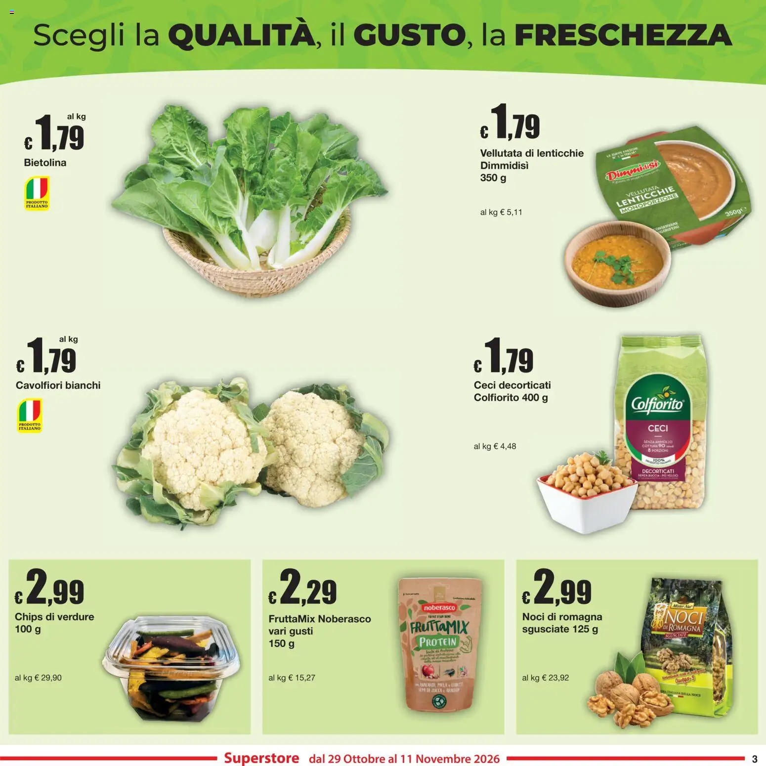 Anteprima dell'opuscolo Sì con Te volantino Superstore dal negozio Sì con Te valido da 29/10/2026 - Noci, Zucca, Lenticchie, Ceci, Verdure, Semi di zucca