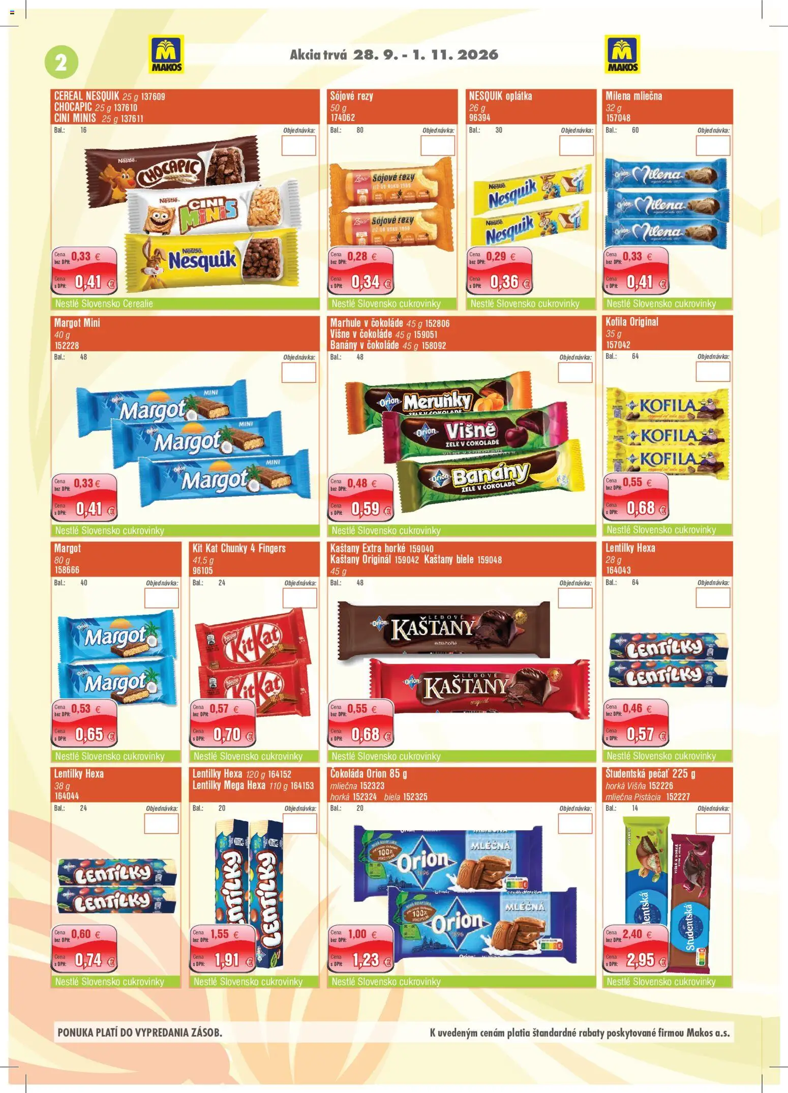 Náhľad Makos letáku platného od 28.09.2026 - Čokoláda, Cukrovinky, Cini Minis, Nesquik, Chocapic, Višne, Banány v čokoláde, Banány