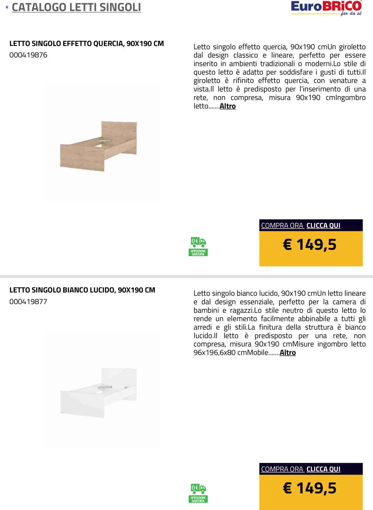 Anteprima dell'opuscolo Volantino Letti Singoli dal negozio Eurobrico valido da 23/07/2025 - Letto