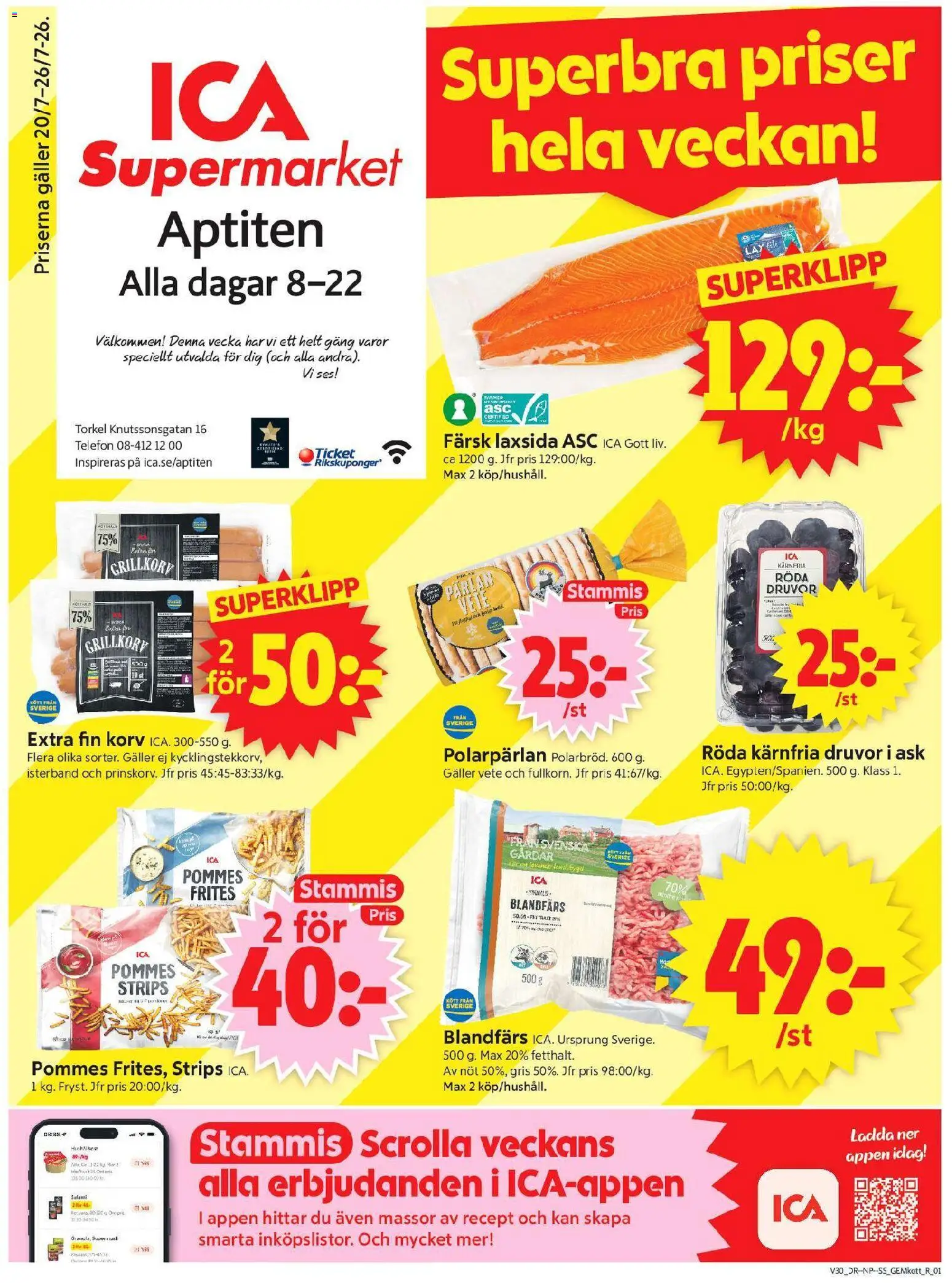 Förhandsgranska reklamblad ICA Supermarket erbjudanden från butik ICA Supermarket gäller från 20/07/2026 - Telefon, Korv, Galler, Salami, Pommes frites, Blandfärs
