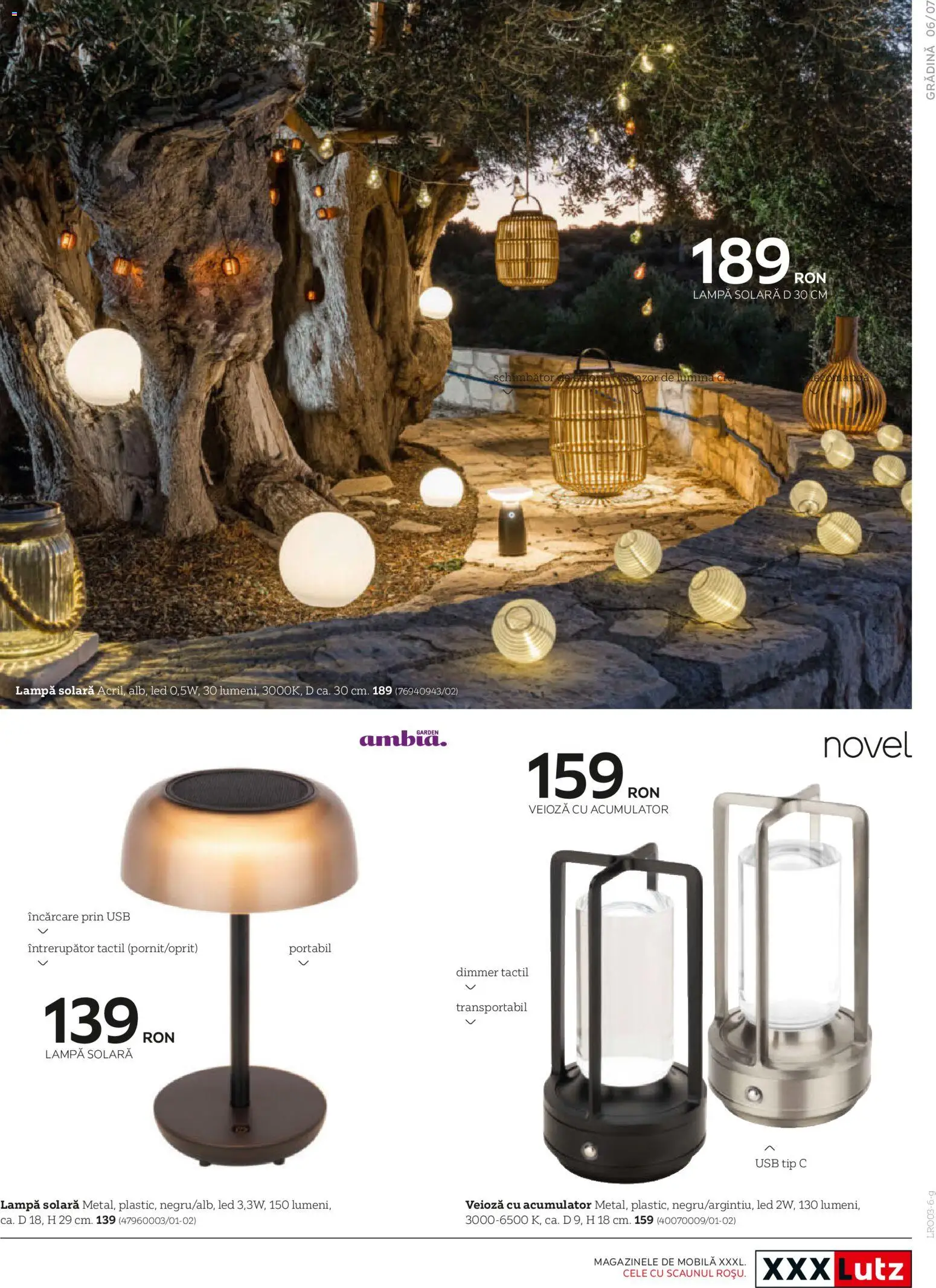 Previzualizarea de cataloage: XXXLutz XXXLutz Catalog grădină valabil de la 09.03.2026 - Lumină, Lampă, LED, Usb, Tip, Solara, Veioză