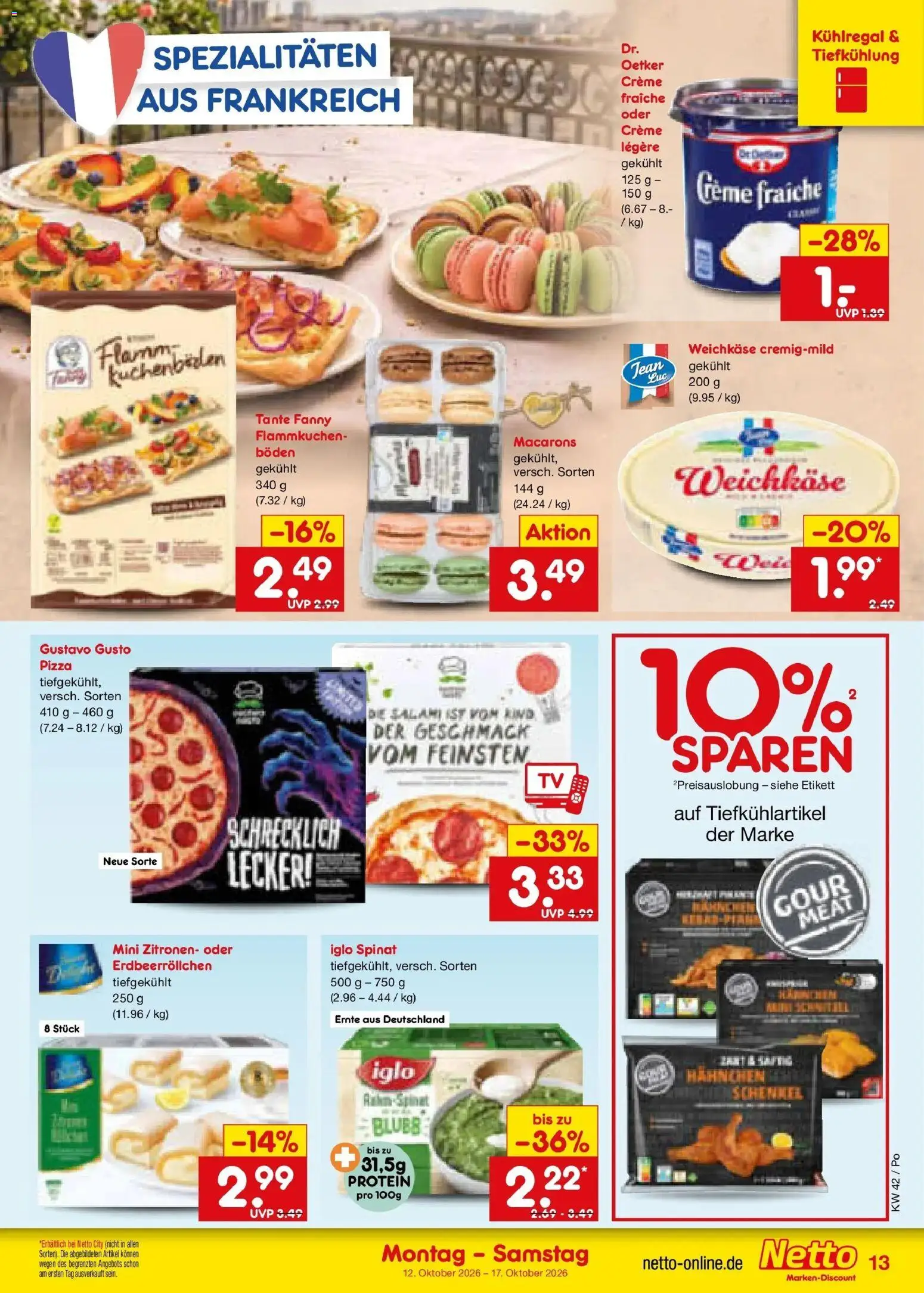 Vorschau von dem Prospekt des Geschäftes Netto Marken-Discount, gültig ab dem 12.10.2026 - Pizza, Zitronen, Salami, Gustavo gusto, Creme, Iglo, Spezialitäten, Hahnchen
