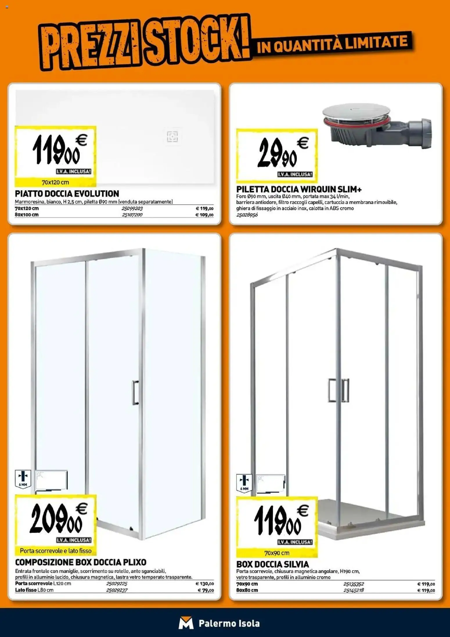 Anteprima dell'opuscolo TECNOMAT catalogo Isola delle Femmine dal negozio TECNOMAT valido da 29/10/2026 - Box doccia, Piatto, Doccia, Porta, Porta scorrevole, Alluminio