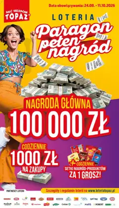 Pogląd gazetki "Topaz konkurs - Loteria paragon pełen nagród" ze sklepu Topaz ważnej od 24.08.2026