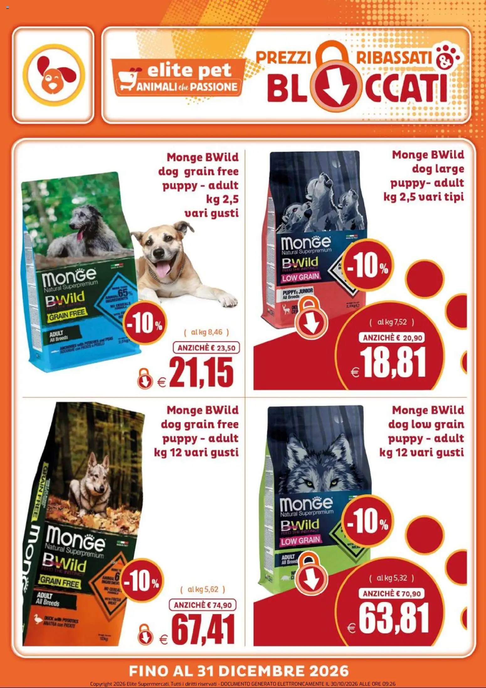 Anteprima dell'opuscolo Elite Supermercati volantino Pet Prezzi ribassati & bloccati dal negozio Elite Supermercati valido da 30/10/2026 - Anatra, Patate