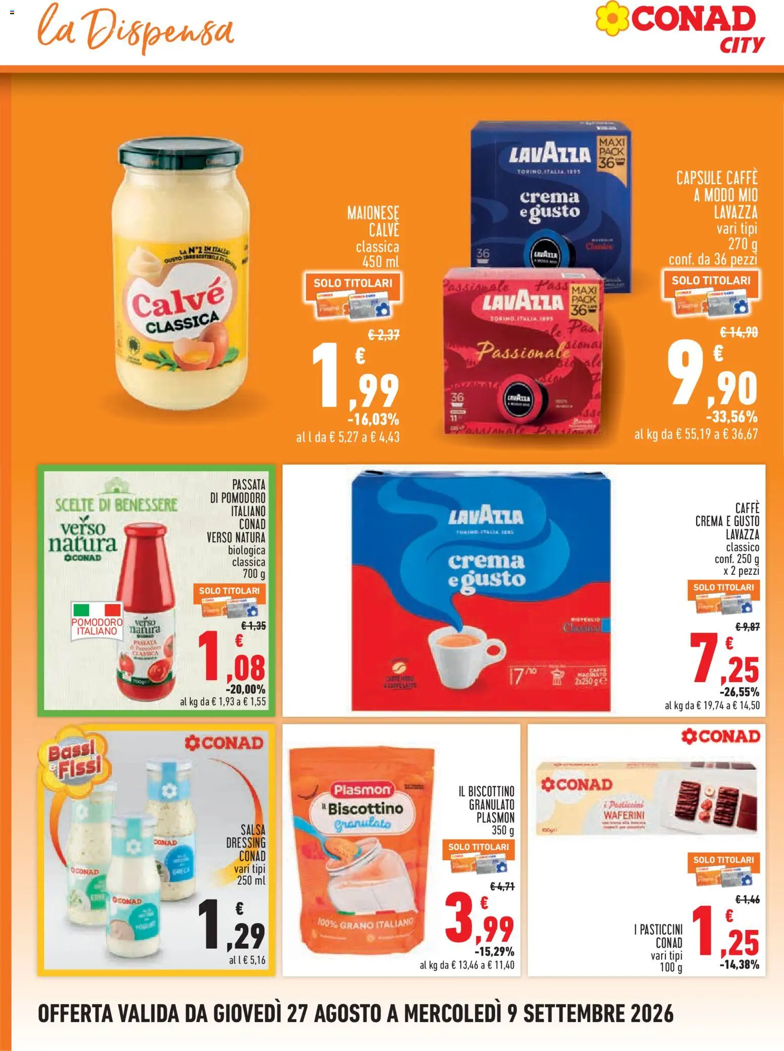 Anteprima dell'opuscolo Conad volantino City Piemonte dal negozio Conad valido da 27/08/2026 - Crema, Caffè, Pomodoro, Lavazza, Maionese, Salsa, Pasticcini, Macinato