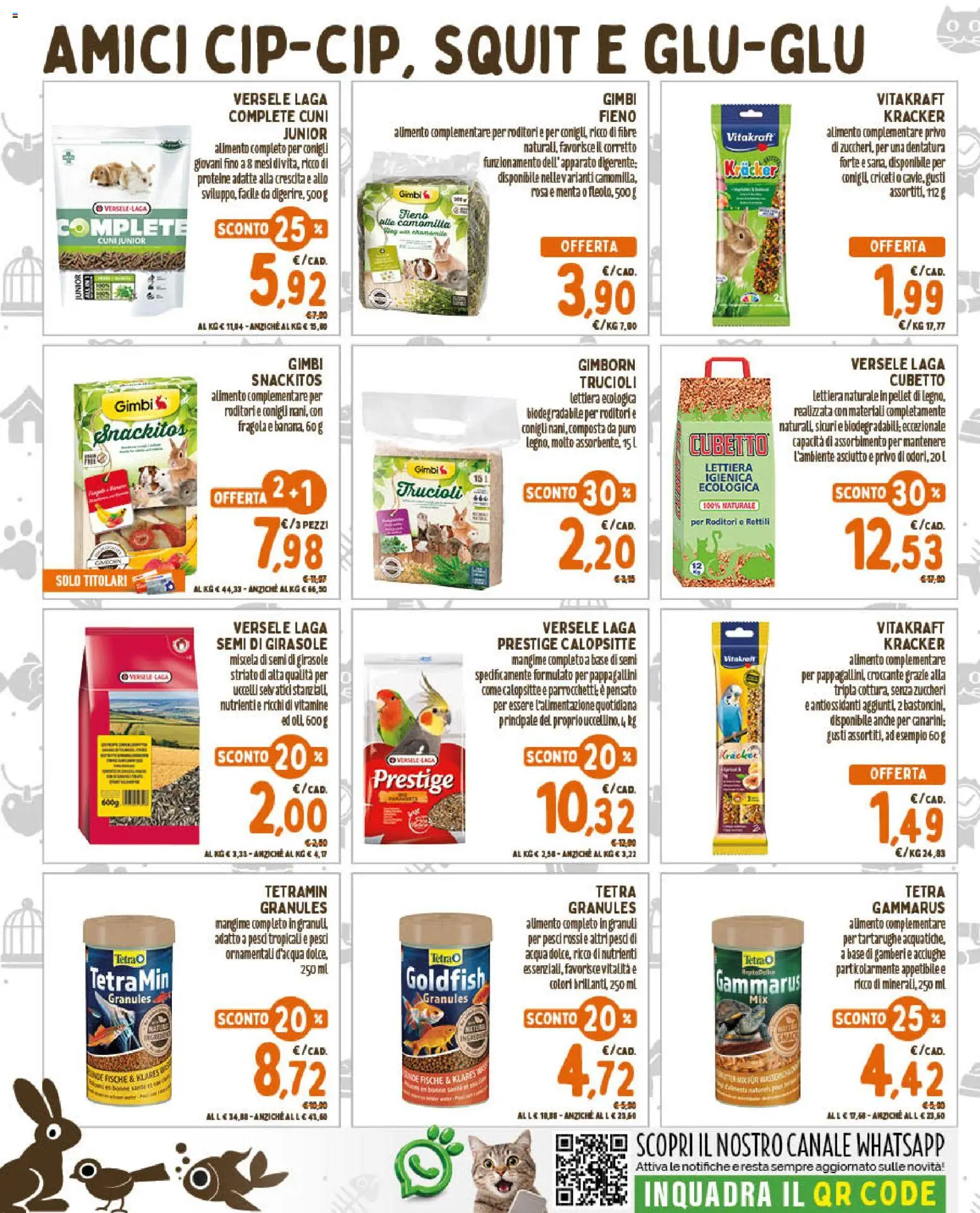Anteprima dell'opuscolo Conad volantino PetStore Lazio, Campania, Sicilia dal negozio Conad valido da 09/09/2026 - Acqua, Pellet, Acciughe, Gamberi, Semi di girasole, Menta