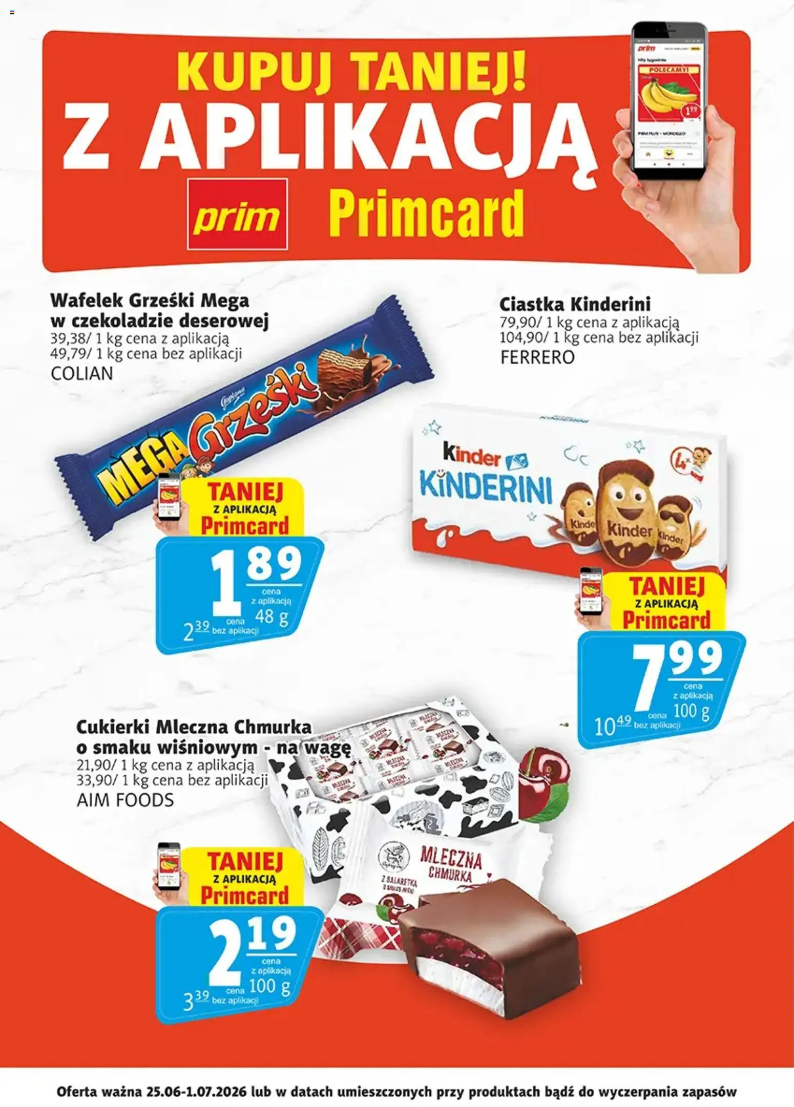 Pogląd gazetki "Prim Market promocje - Primcard" ze sklepu Prim Market ważnej od 25.06.2026 - Ciastka, Cukierki, Wafelek