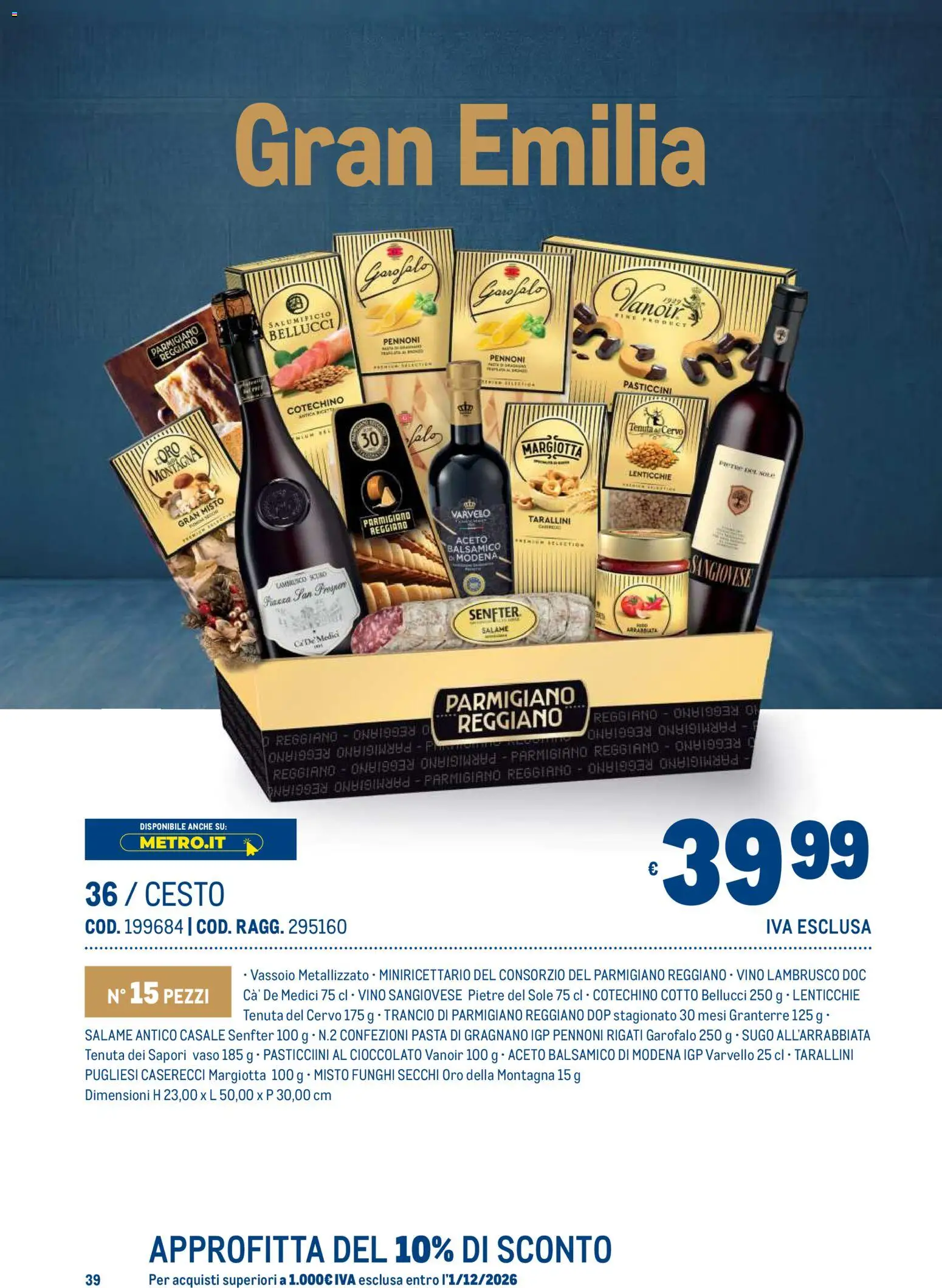 Anteprima dell'opuscolo Metro volantino Regalistica Natale dal negozio Metro valido da 19/10/2026 - Vino, Funghi, Reggiano parmigiano, Parmigiano reggiano, Salame, Sugo, Lambrusco, Funghi secchi