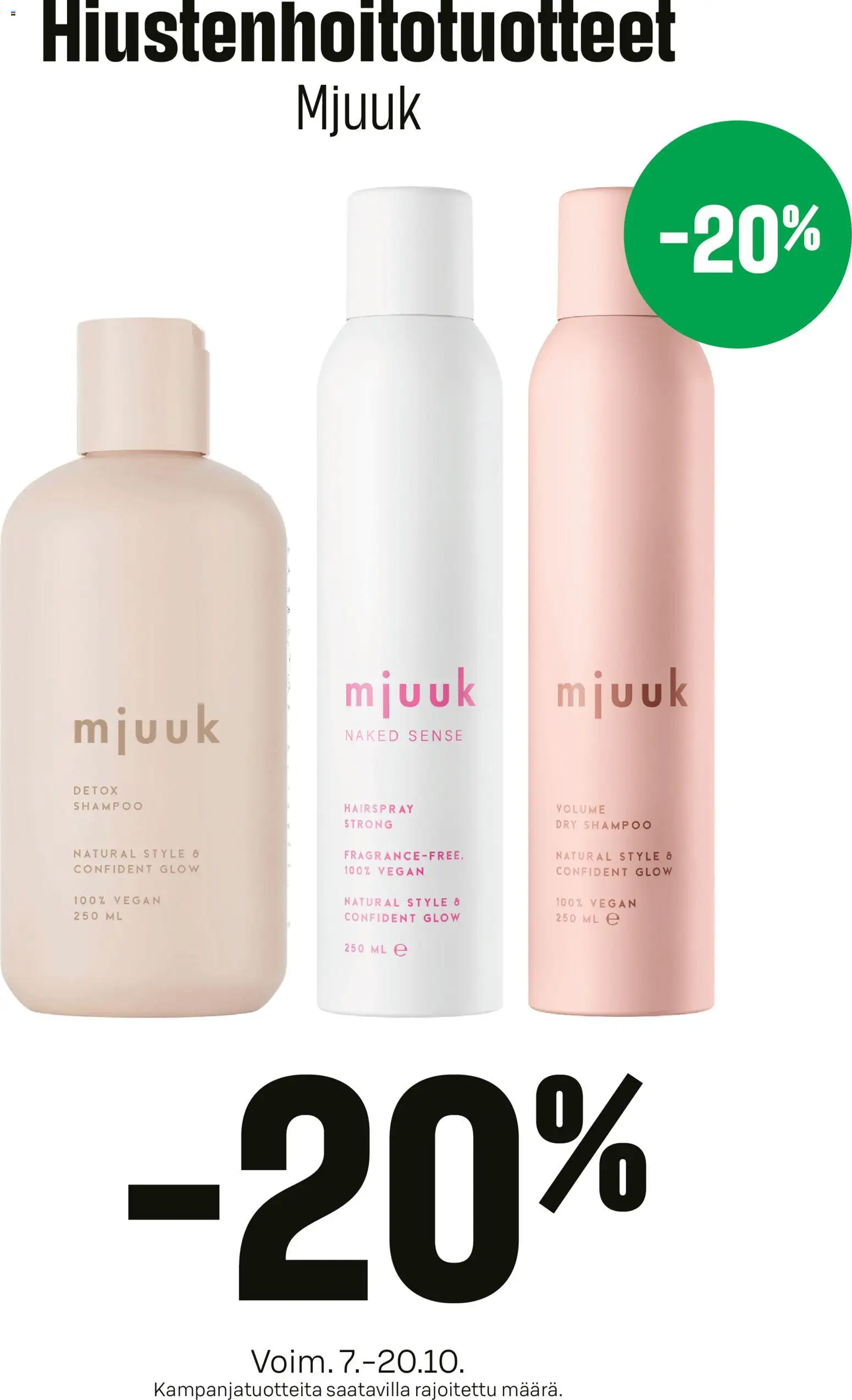 Kaupan Prisma Prisma Hiustenhoitotuotteet Mjuuk esikatselu, voimassa 07/10/2026 - Shampoo