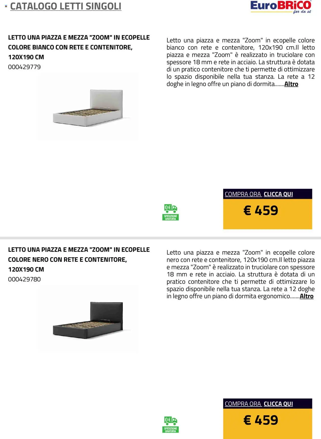 Anteprima dell'opuscolo Volantino Letti Singoli dal negozio Eurobrico valido da 23/07/2025 - Letto, Contenitore