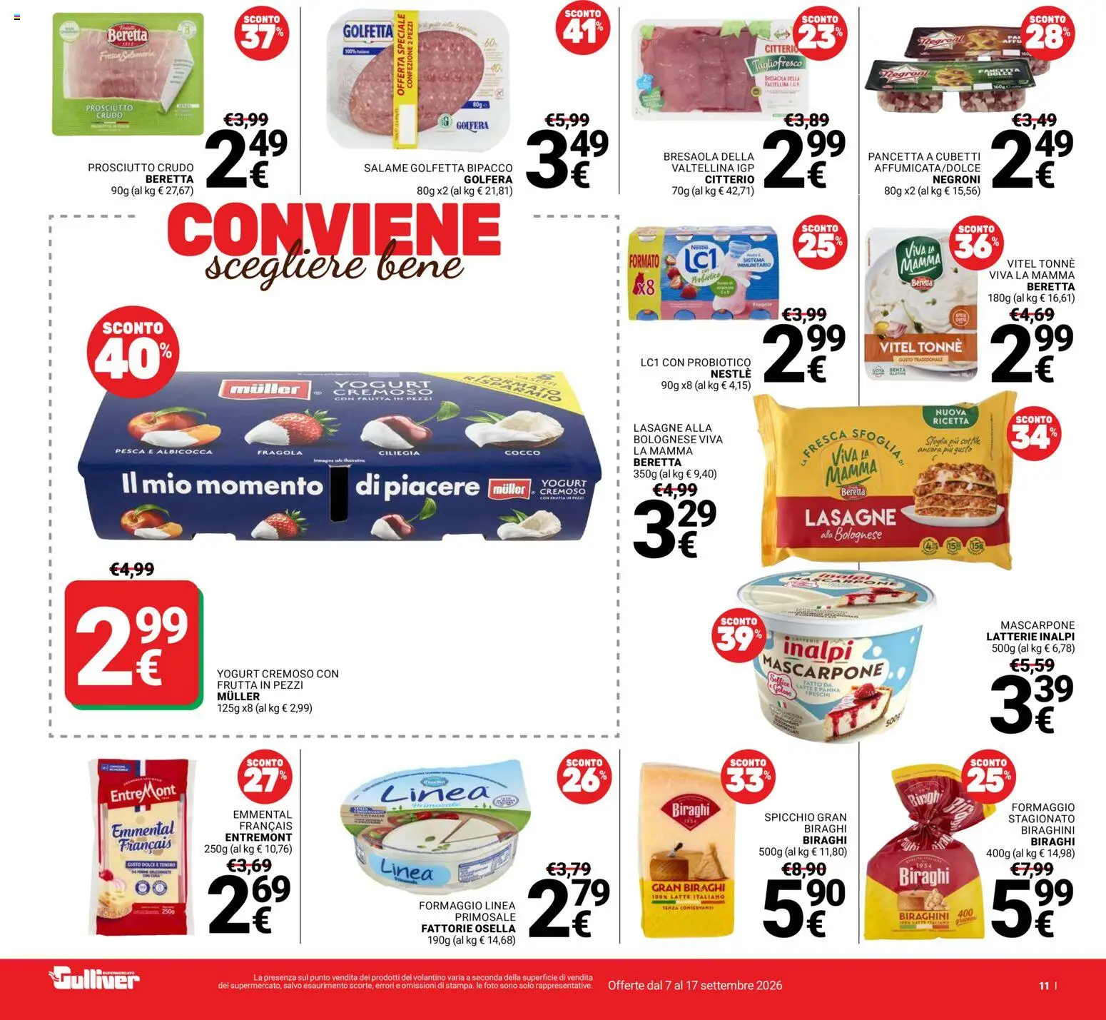 Anteprima dell'opuscolo Gulliver volantino dal negozio Gulliver valido da 07/09/2026 - Lasagne, Frutta, Pesca, Prosciutto Crudo, Salame, Pancetta, Panna, Emmental