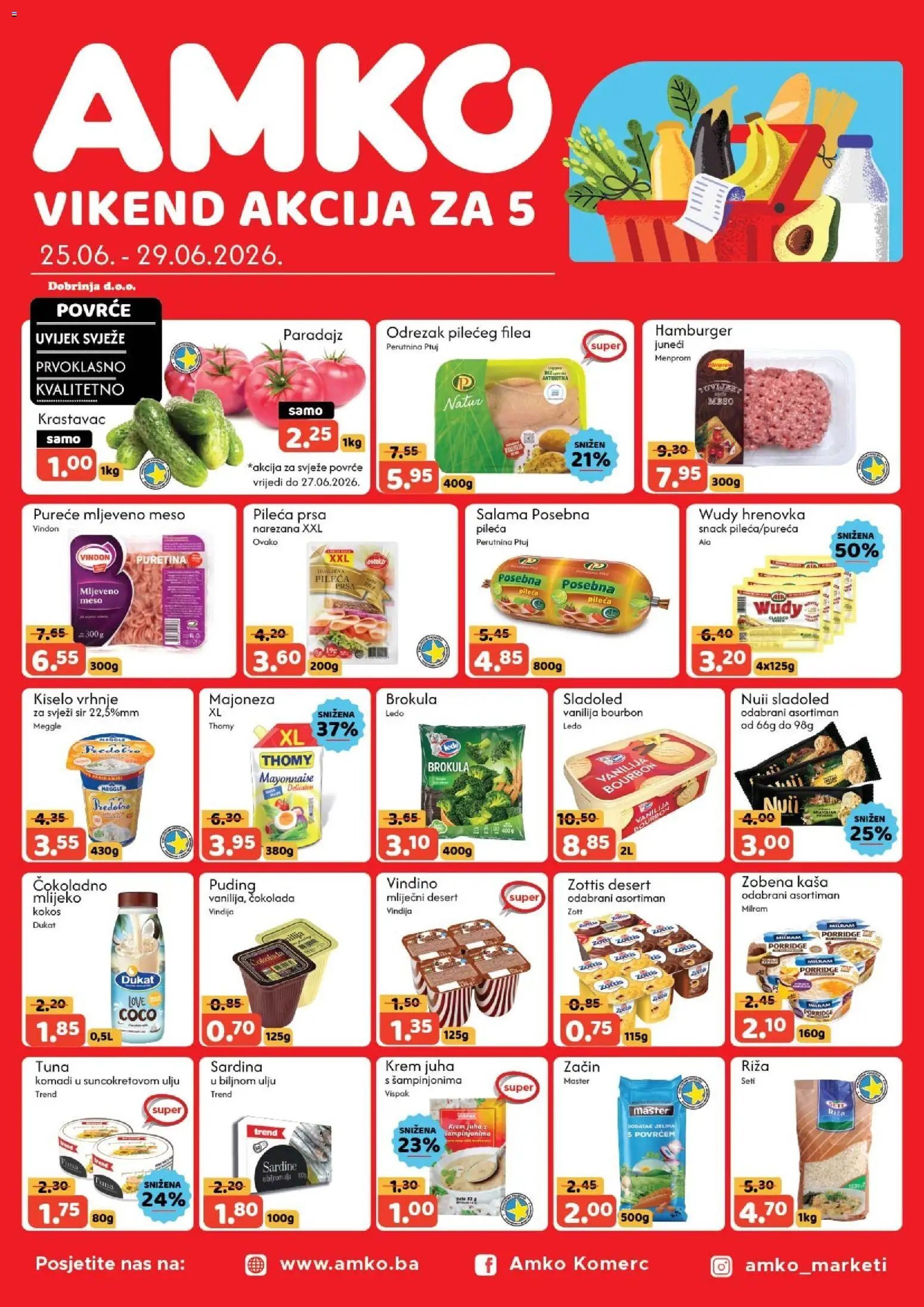 Pregled letka AMKO Vikend akcije trgovine AMKO vrijedi od 25.06.2026