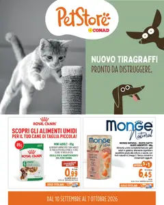 Anteprima dell'opuscolo Conad volantino PetStore Piemonte, Emilia, Liguria dal negozio Conad valido da 10/09/2026