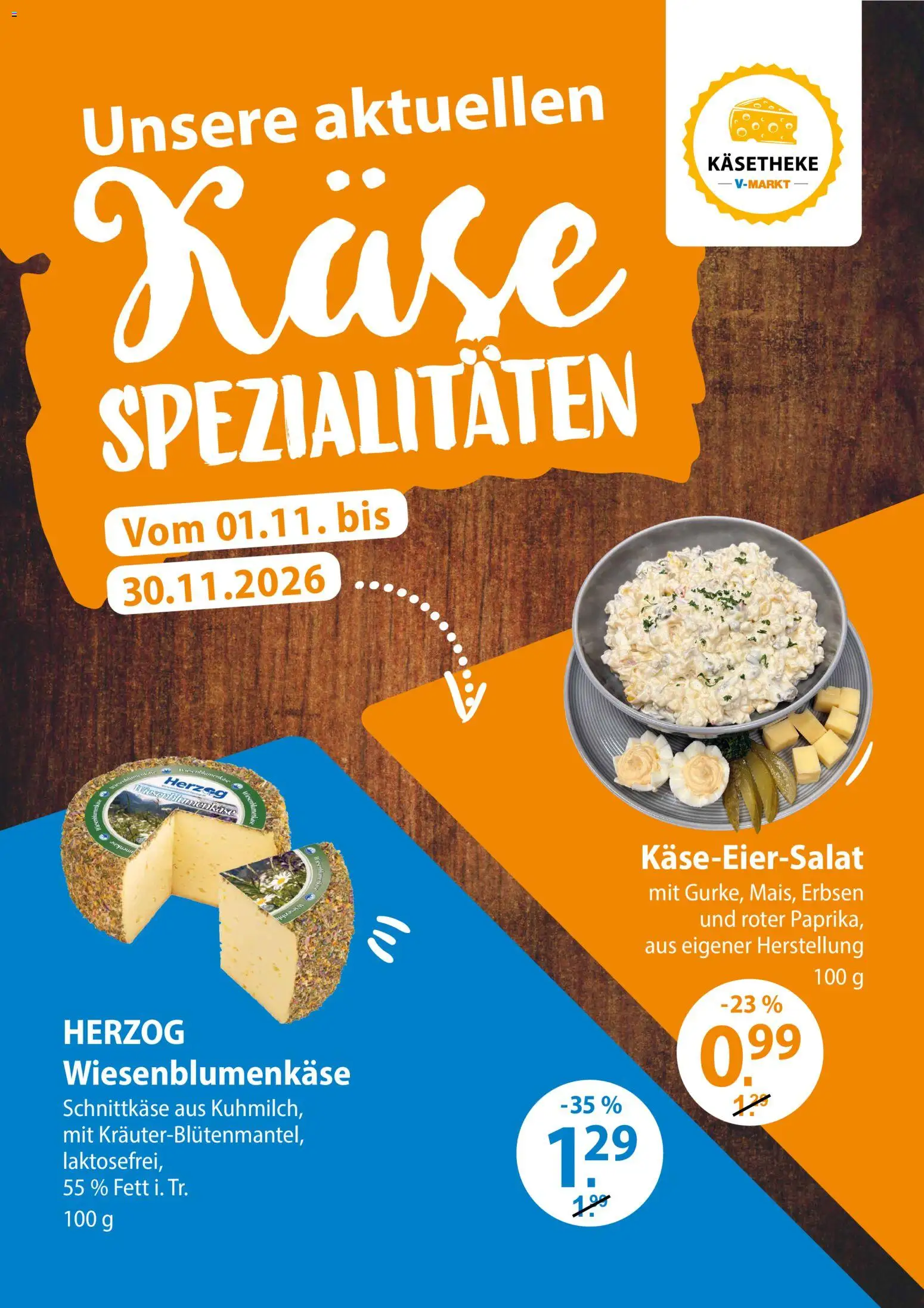 Vorschau von dem Prospekt des Geschäftes V-Markt, gültig ab dem 29.10.2026 - Käse, Erbsen, Spezialitäten