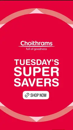 Preview of the catalogue Choithrams catalogue of store Choithrams valid from 5 May, 2026