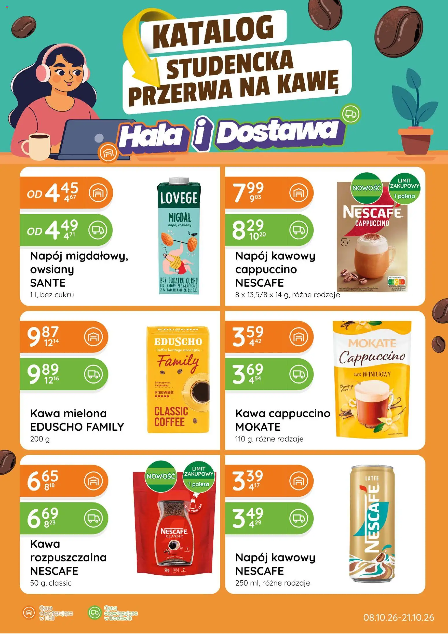 Pogląd gazetki "Eurocash gazetka - Katalog Studencka Przerwa na Kawę" ze sklepu Eurocash ważnej od 08.10.2026 - Kawa, Cappuccino, Kawa rozpuszczalna, Nescafe, Kawa mielona, Kawa cappuccino, Bez laktozy, Napój roślinny