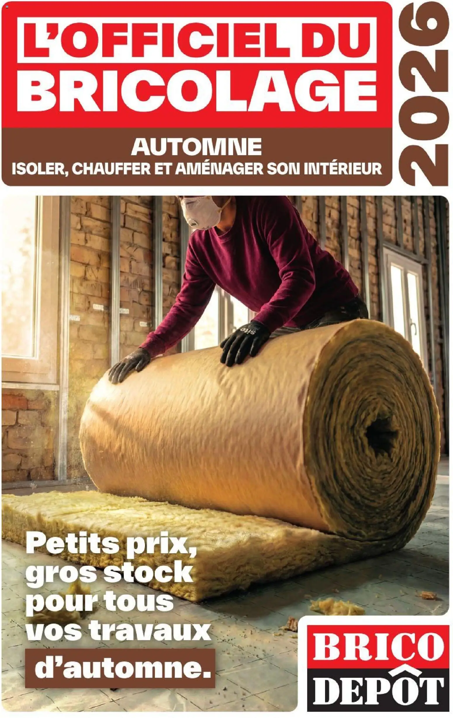 Prévisualisation de Brico Dépôt catalogue Automne du magasin Brico Dépôt formulaire valide 17/09/2026