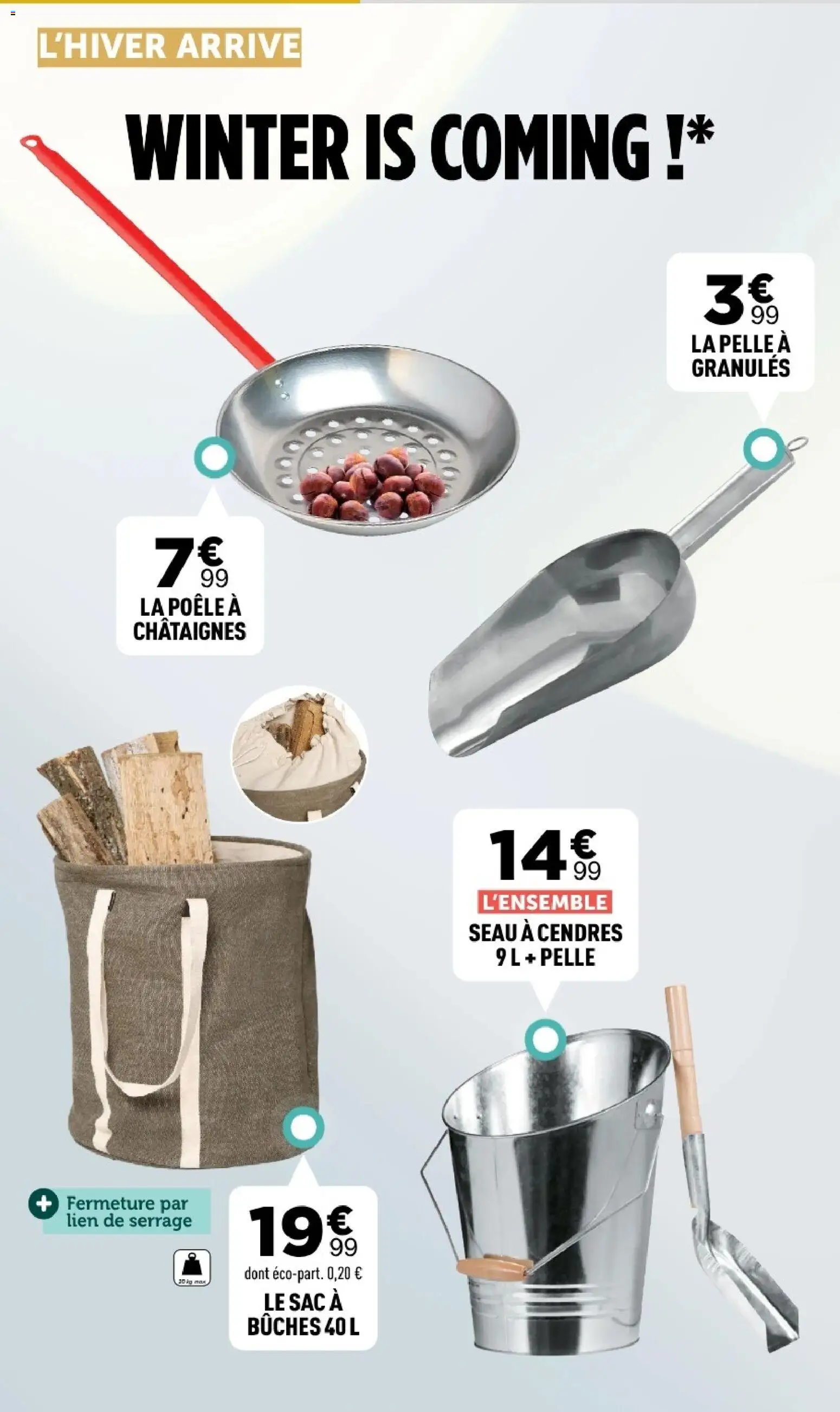 Prévisualisation de Centrakor catalogue du magasin Centrakor formulaire valide 19/10/2026 - Sac, Poêle, Châtaignes, Pelle, Sac à bûches