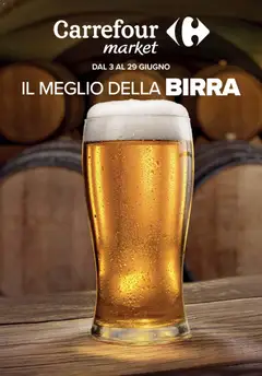 Anteprima dell'opuscolo Carrefour volantino Market Birre - Torino dal negozio Carrefour valido da 03/06/2026