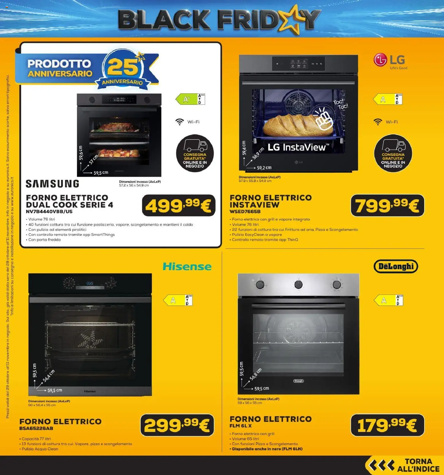 Anteprima dell'opuscolo Euronics Black Friday dal negozio Euronics valido da 29/10/2026 - Pizza, Samsung, Acqua, Forno, Forno elettrico, Porta