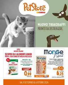 Anteprima dell'opuscolo Conad volantino PetStore Lazio, Campania, Sicilia dal negozio Conad valido da 09/09/2026