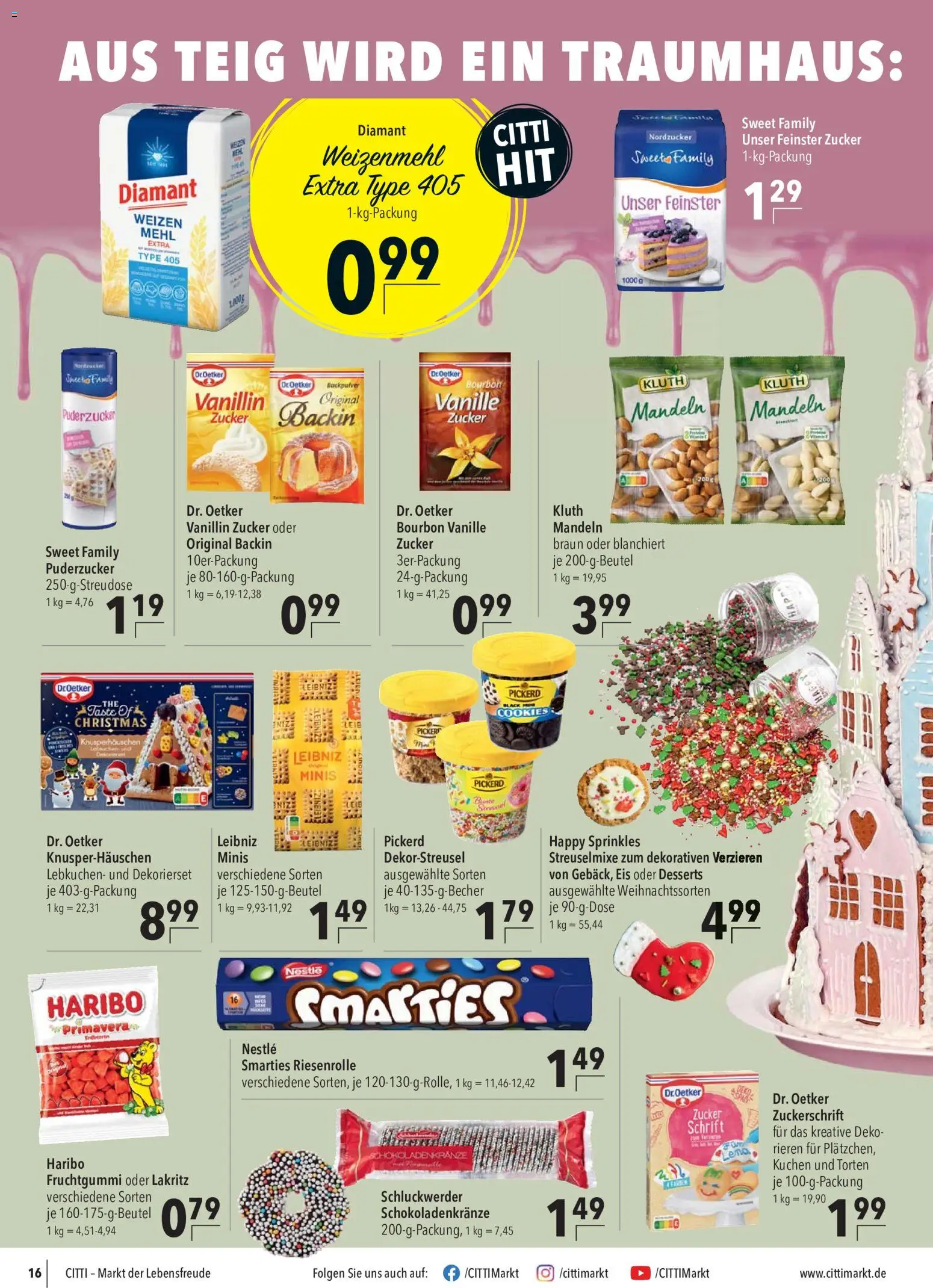 Vorschau von dem Prospekt des Geschäftes CITTI Markt, gültig ab dem 28.10.2026 - Kuchen, Haribo, Erdbeeren, Mehl, Mandeln, Zucker, Smarties, Weizenmehl