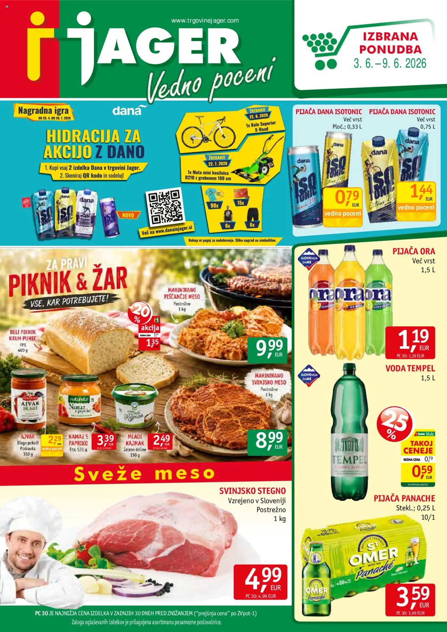 Predogled kataloga iz trgovine Jager veljaven od 03.06.2026 - Voda, Kosilnica, Kajmak, Ajvar, Zar, Igra, Namaz, Piscancje meso