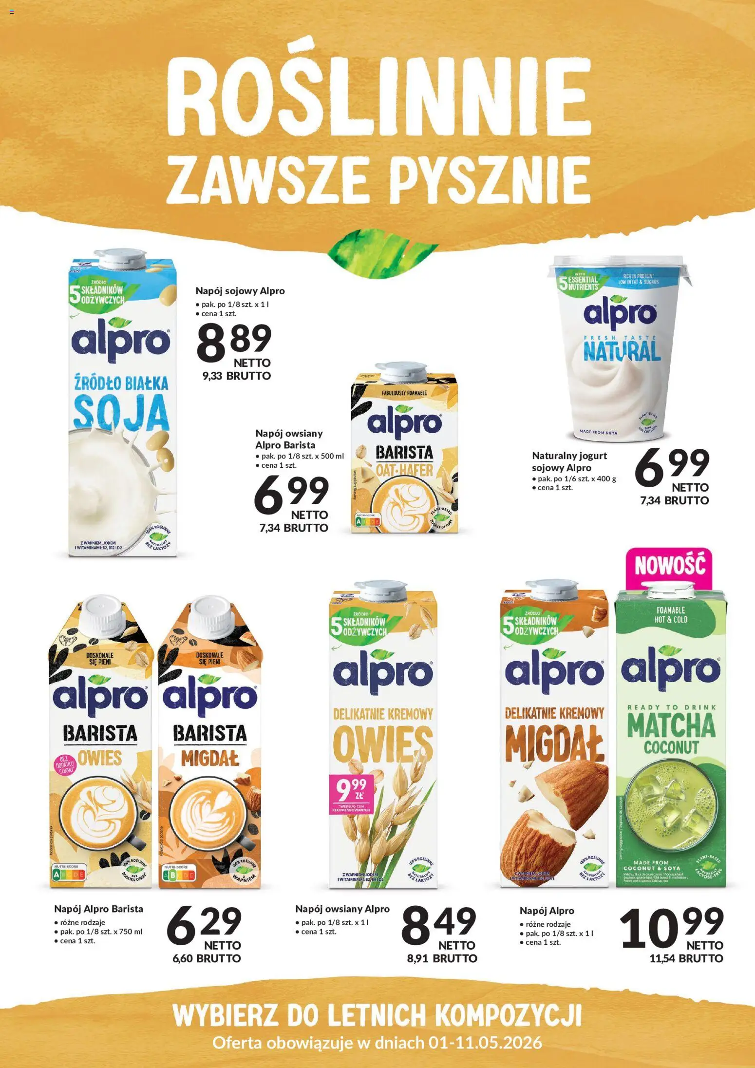 Pogląd gazetki "Makro gazetka - Danone" ze sklepu Makro ważnej od 01.05.2026 - Matcha, Soja, Jogurt, Alpro, Napój owsiany, Napój sojowy, Napój Alpro Barista